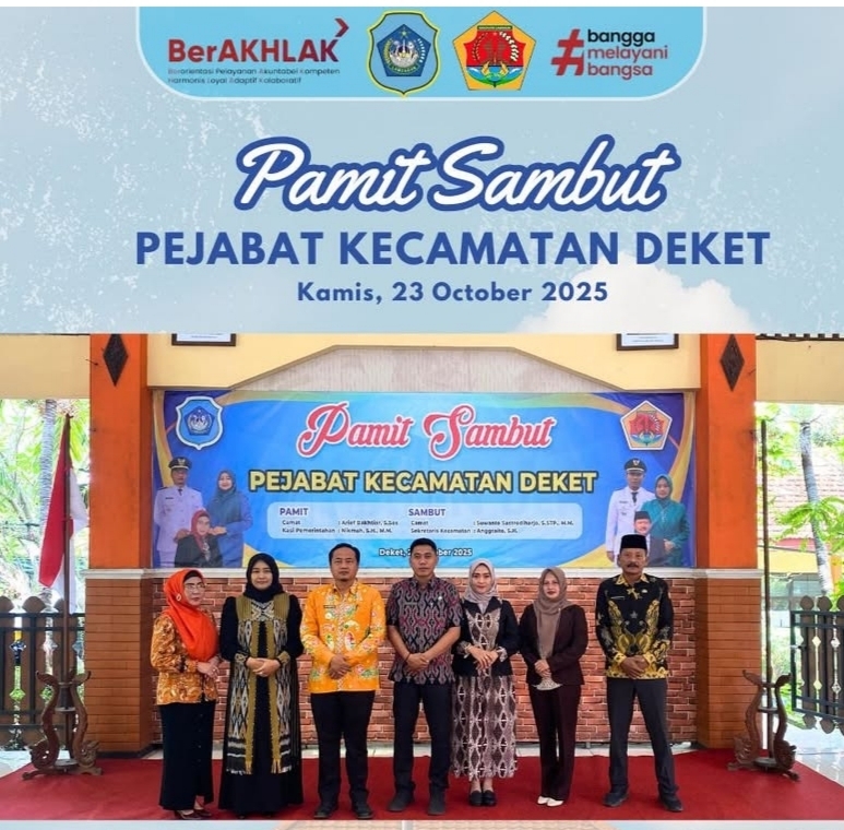 Foto: PISAH SAMBUT PEJABAT KECAMATAN DEKET