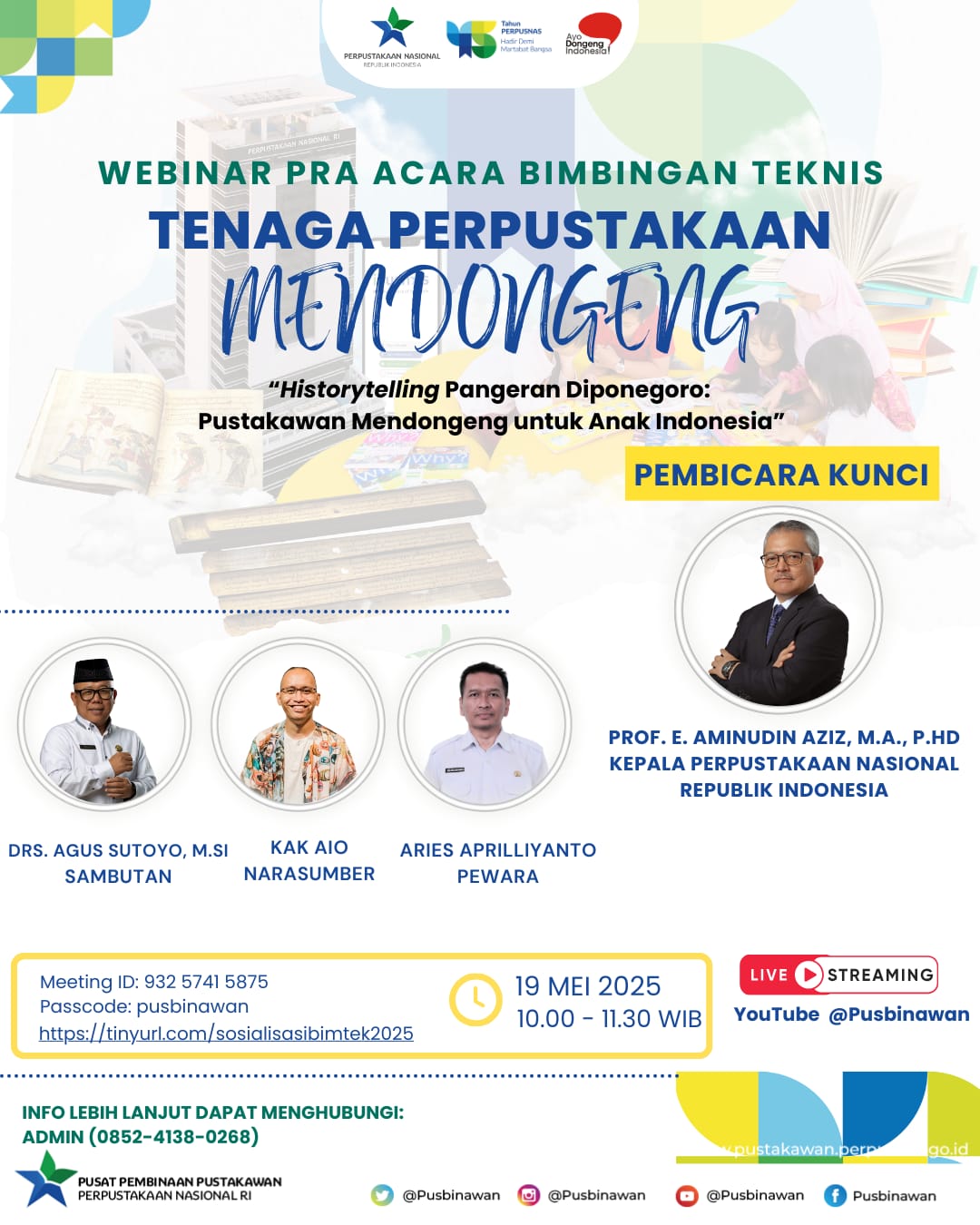 Webinar Pra-Kegiatan Bimbingan Teknis Tenaga Perpustakaan dengan Komunitas Ayo Dongeng Indonesia Tahun 2025
