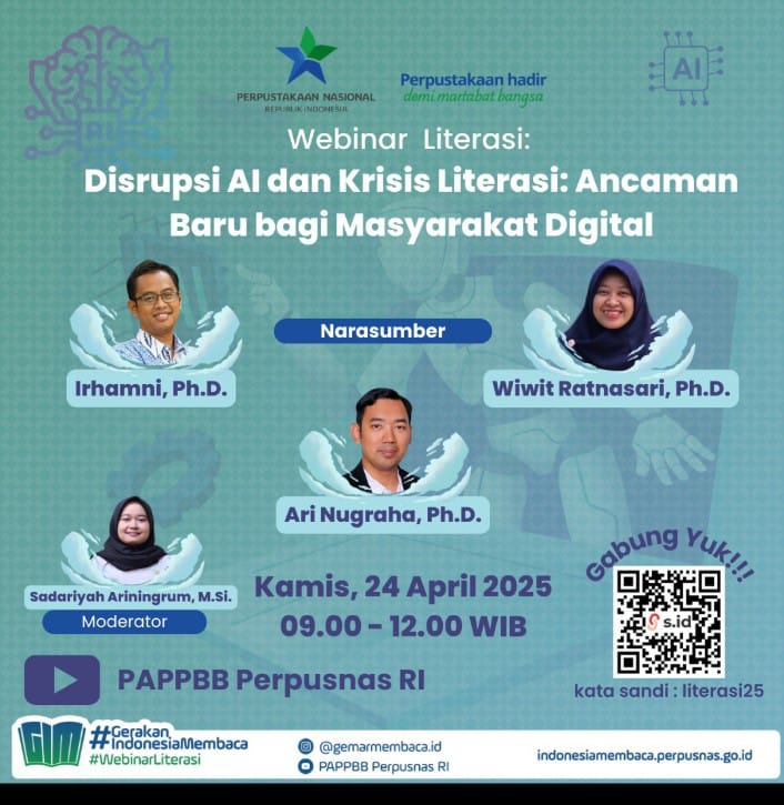 Webinar Literasi : Disrupsi AI dan Krisis Literasi: Ancaman Baru bagi Masyarakat Digital