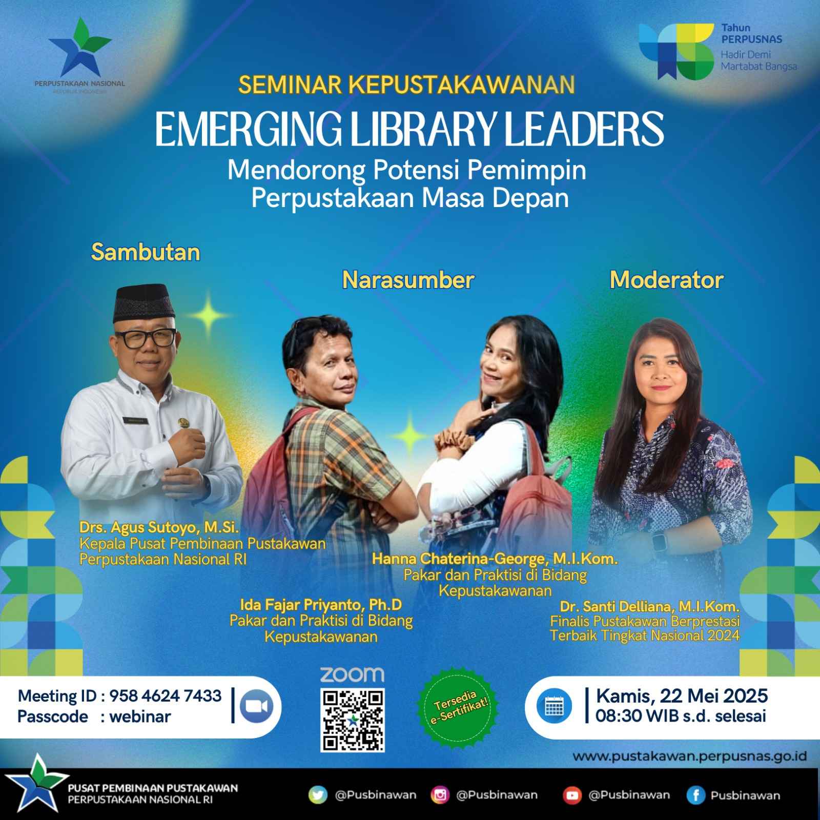 Seminar Kepustakawanan : Emerging Library Leaders, Mendorong Potensi Perpustakaan Masa Depan