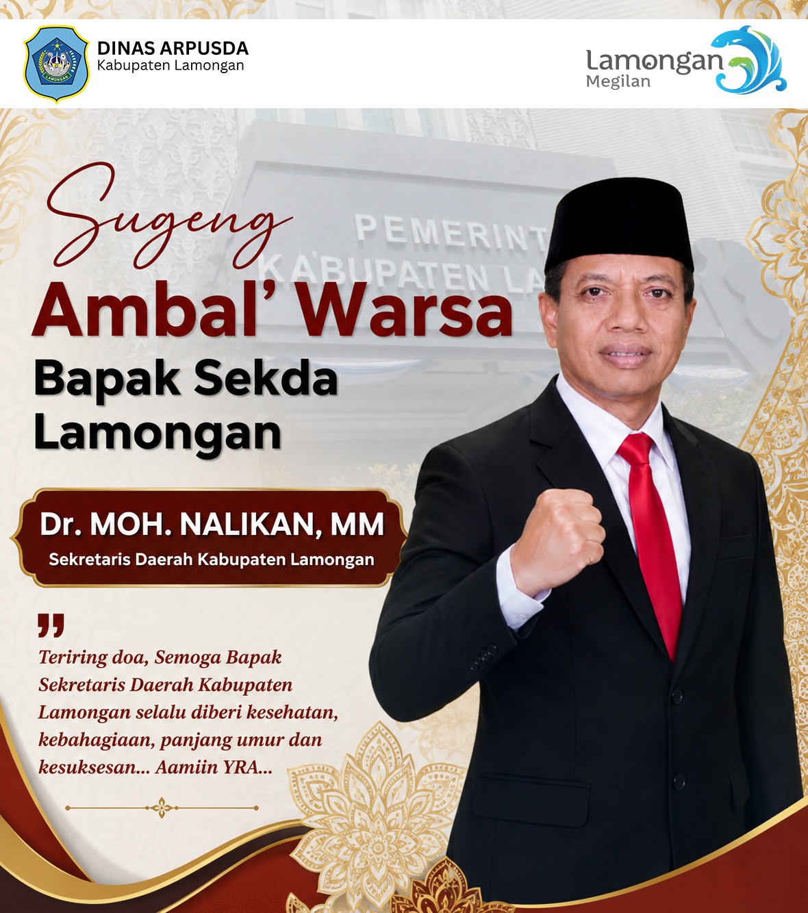 Foto: Sugeng Ambal Warsa Bapak Dr. Moh. Nalikan, MM Sekretaris Daerah Kabupaten Lamongan.