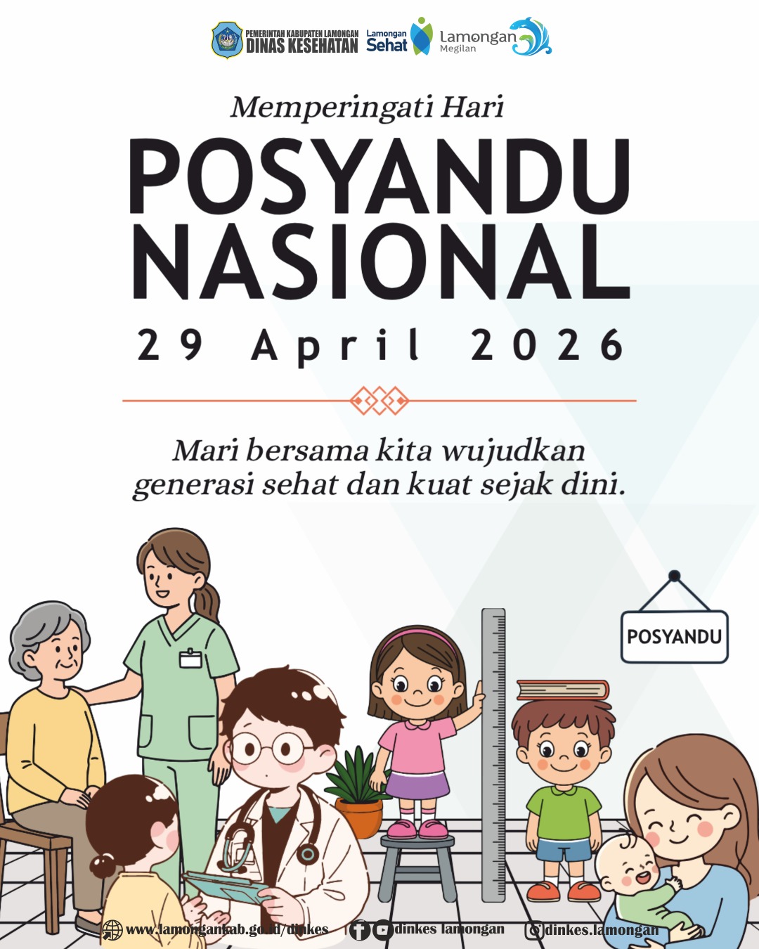 Foto: Selamat Hari Posyandu Nasional 2026 “Bersama Posyandu, Wujudkan Generasi Sehat dan Kuat Sejak Dini”.