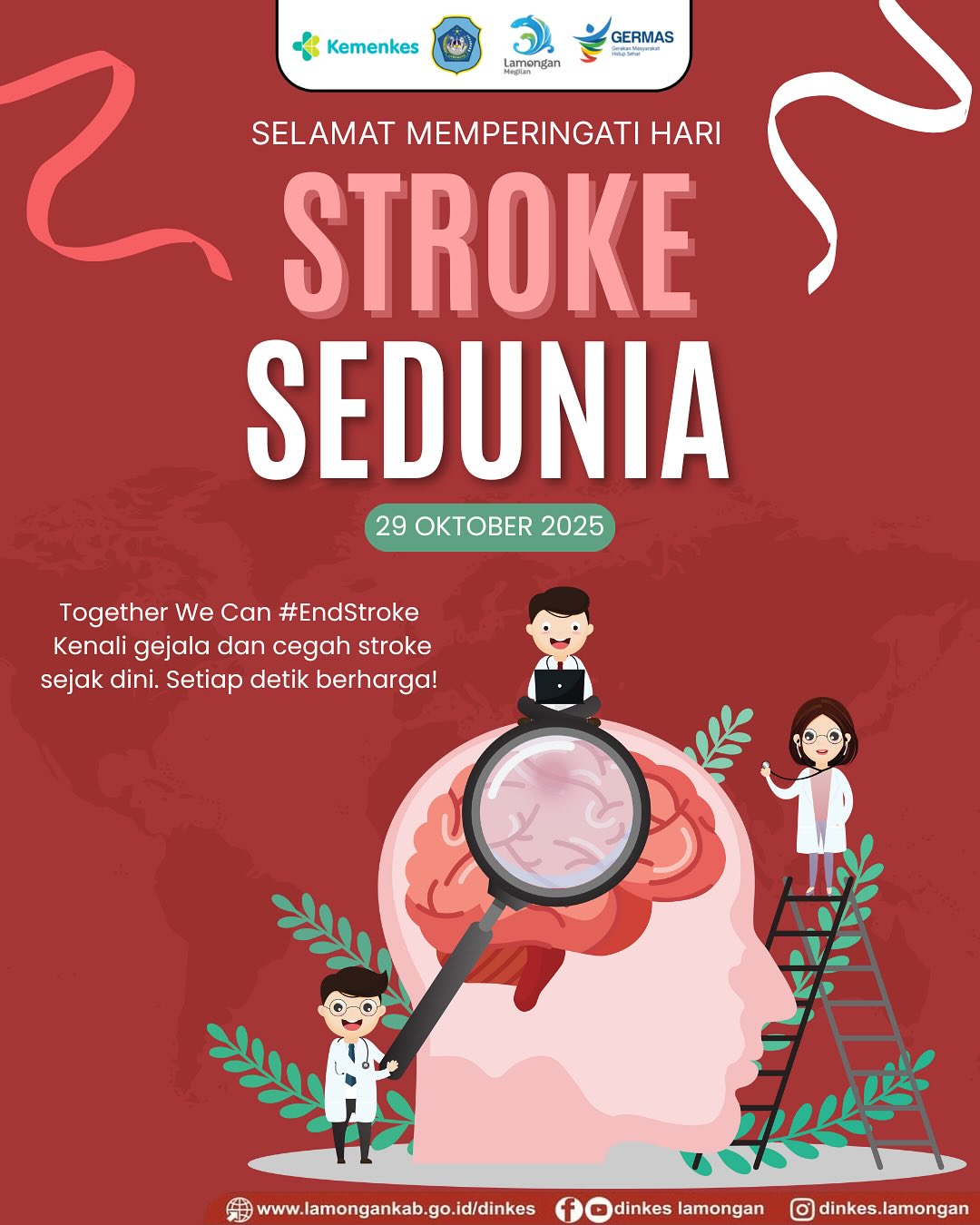 Foto: 🌍 Hari Stroke Sedunia - 29 Oktober 2025 🧠 “Together We Can #EndStroke"