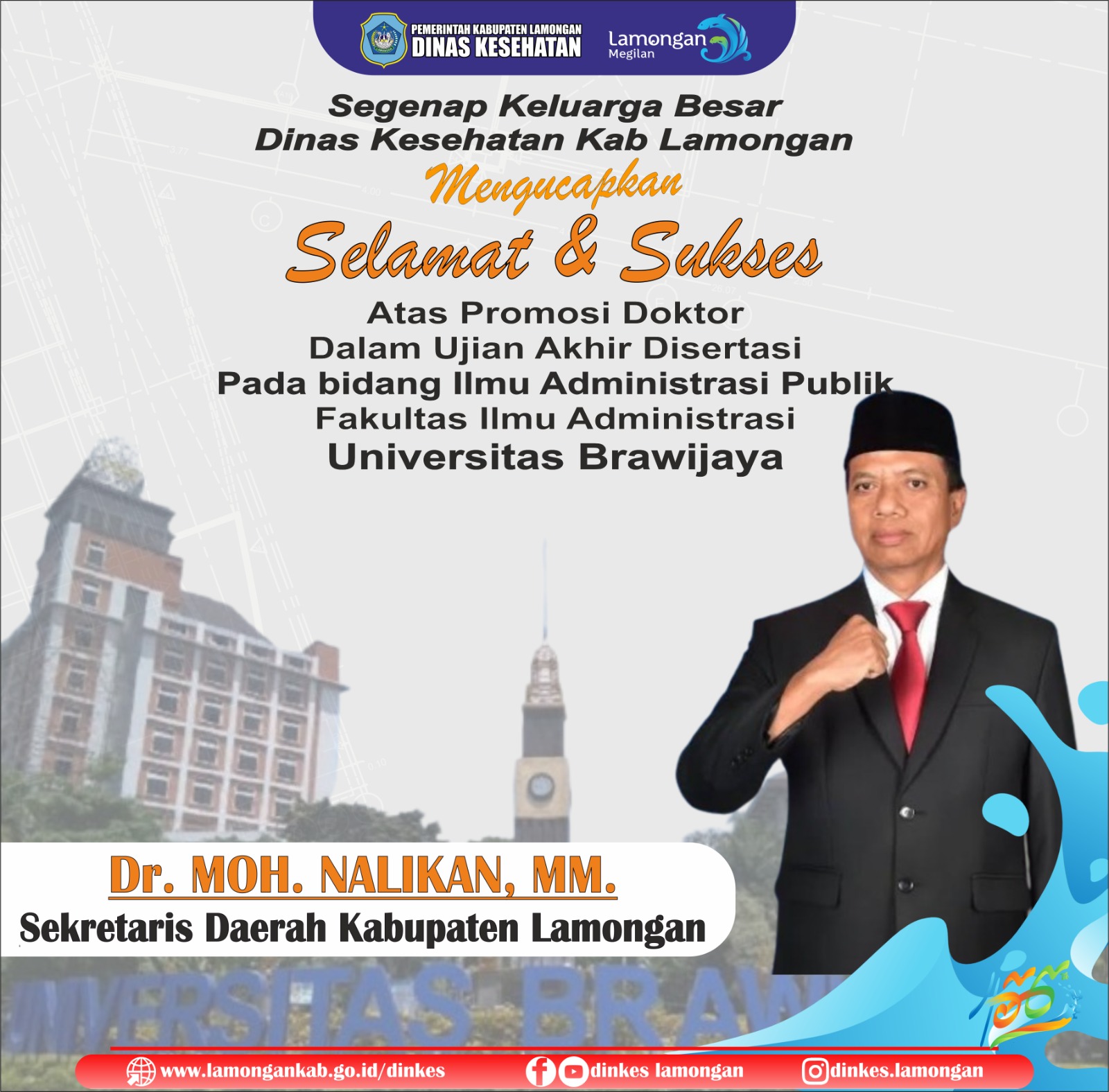 Selamat dan Sukses kepada Dr. Moh. Nalikan, MM.