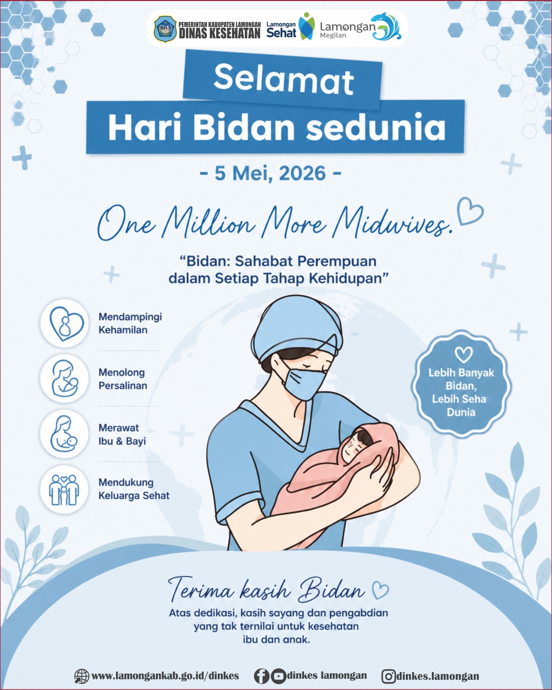 Gerak Bersama, Hadirkan Bidan, Selamatkan Ibu 🤱🏻✨ Selamat Hari Bidan Sedunia! 🌍