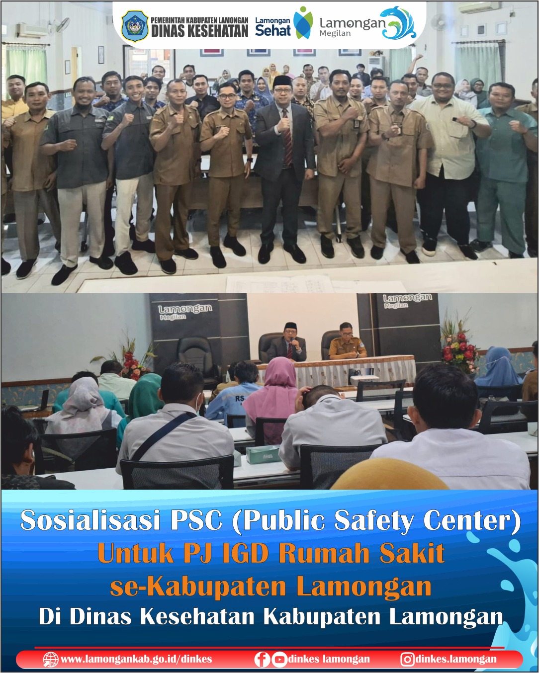 Foto: Sosialisasi PSC ( Public Safety Center) untuk PJ IGD Rumah sakit se kabupaten Lamongan.