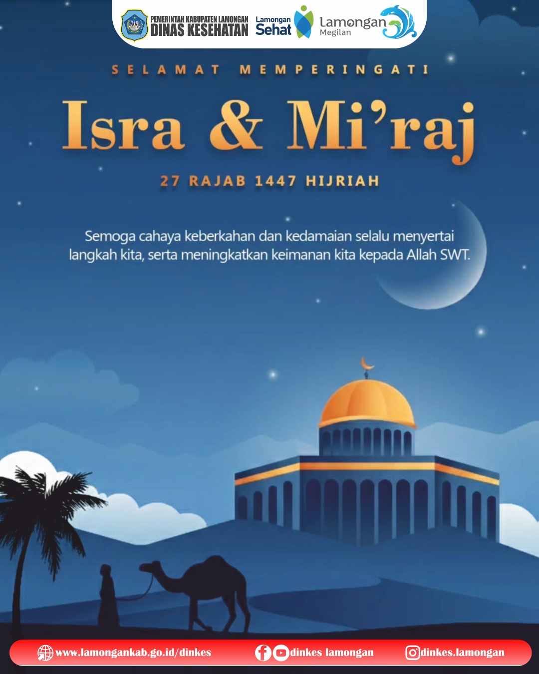 Foto: Selamat Memperingati Isra Mikraj Nabi Muhammad SAW 1447 H 🌙.