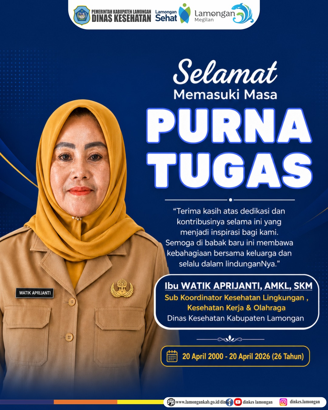 Foto: Segenap keluarga besar Dinas Kesehatan Kabupaten Lamongan mengucapkan SELAMAT MEMASUKI MASA PURNA TUGAS Ibu Watik Aprijanti.
