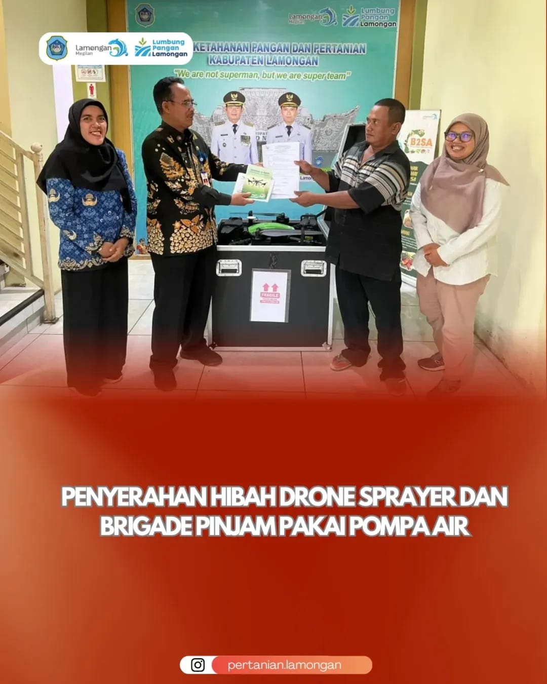 Penyerahan Hibah Drone Sprayer dan Brigade Pinjam Pakai Pompa Air