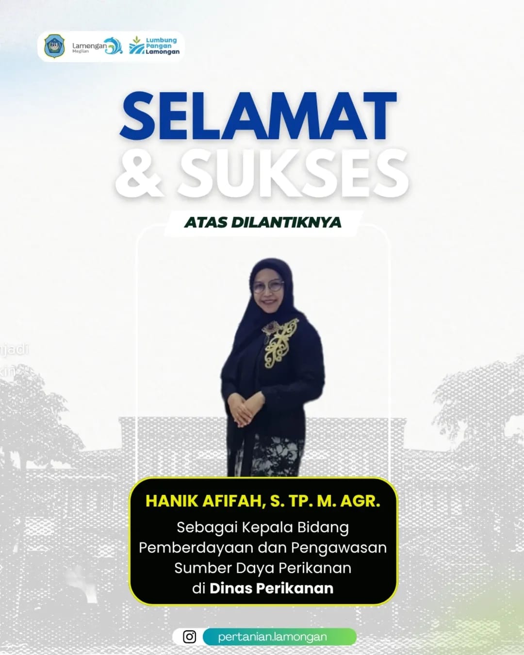Foto: Selamat dan sukses atas pelantikan Hanik Afifah, S.TP., M.Agr.
