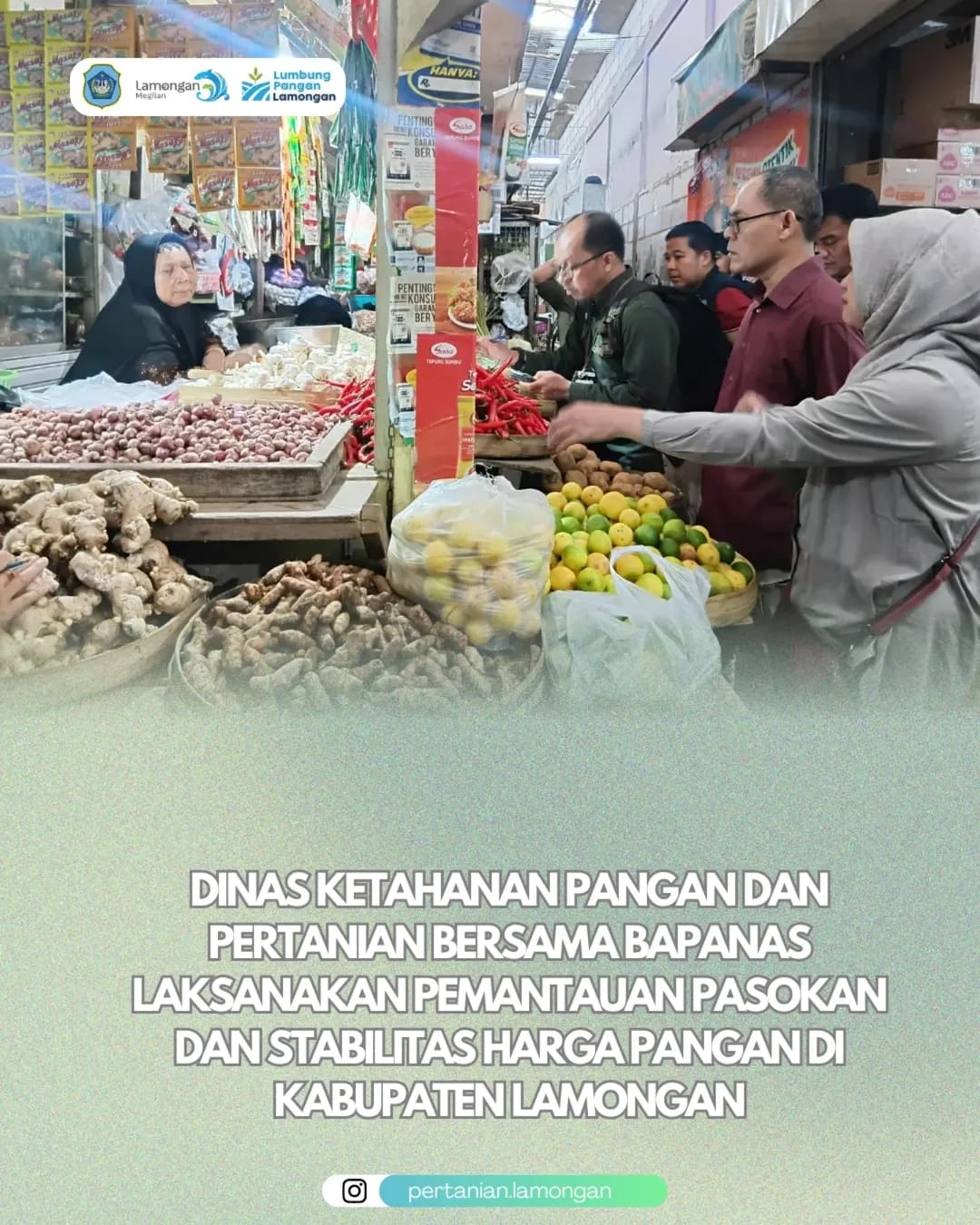 Foto: Dinas Ketahanan Pangan dan Pertanian bersama Bapanas Laksanakan Pemantauan Pasokan dan Stabilitas Harga Pangan di Kabupaten Lamongan