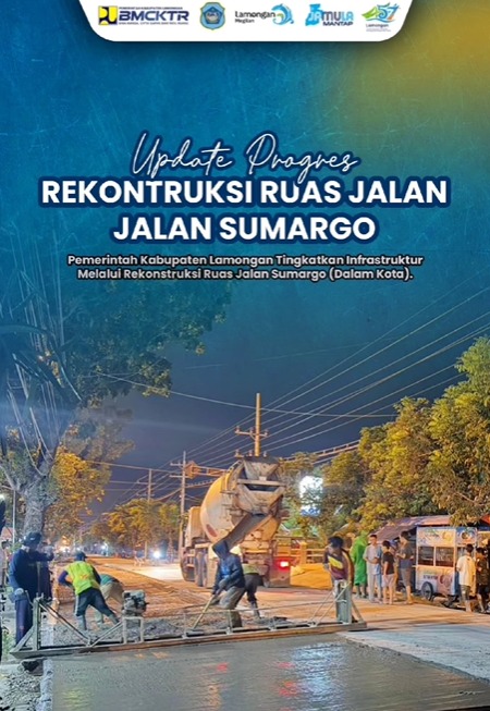 Foto: UPDATE PROGRES REKONTRUKSI RUAS JALAN SUMARGO
