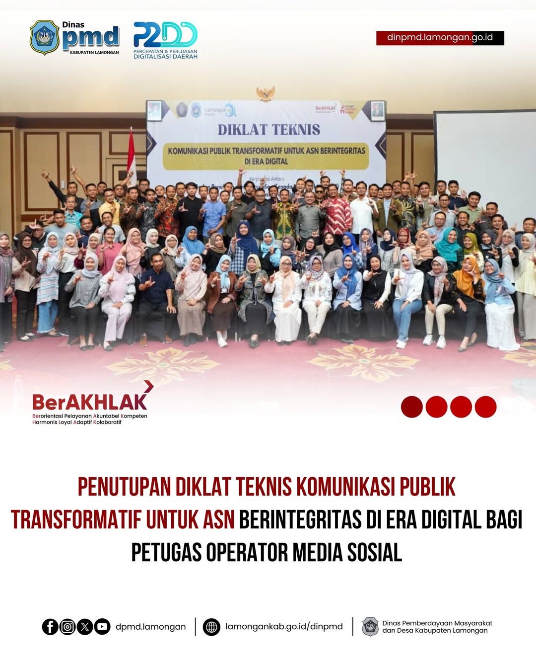 Foto: PENUTUPAN DIKLAT TEKNIS KOMUNIKASI PUBLIK TRANSFORMATIF UNTUK ASN BERINTEGRITAS DI ERA DIGITAL
