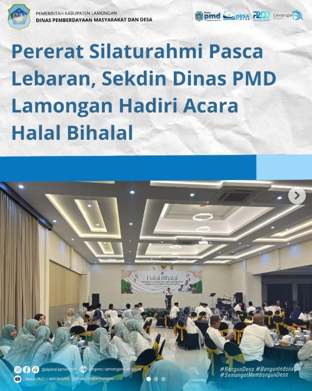 Foto: PERERAT SILATURAHMI PASCA LEBARAN, SEKDIN DINAS PMD LAMONGAN HADIRI HALAL BIHALAL