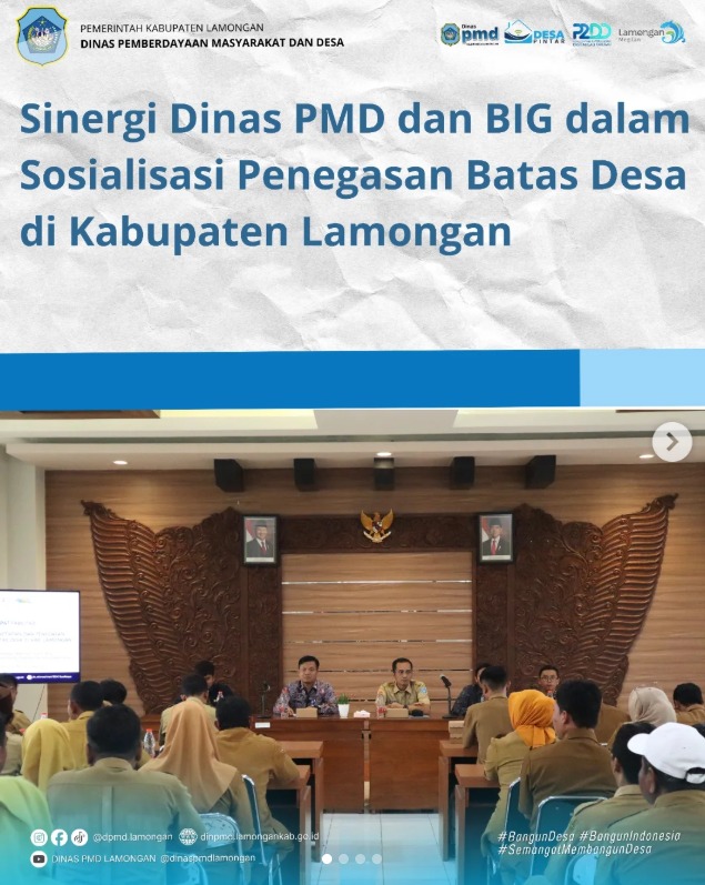 Foto: SINERGI DINAS PMD DAN BIG DALAM SOSIALISASI PENEGASAN BATAS DESA di KABUPATEN LAMONGAN