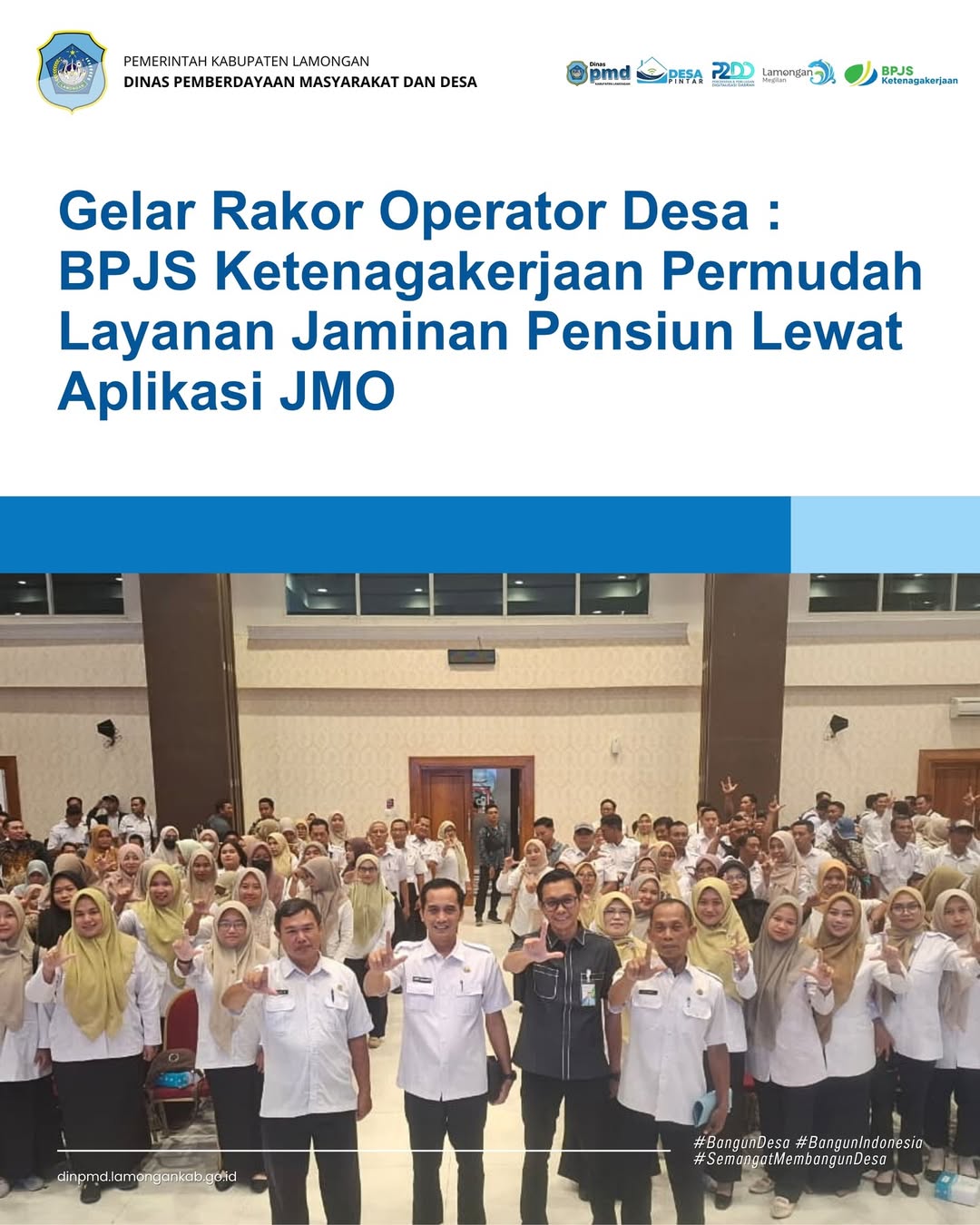 Foto: GELAR RAKOR OPERATOR DESA : BPJS KETENAGAKERJAAN PERMUDAH LAYANAN JAMINAN PENSIUN LEWAT APLIKASI JMO