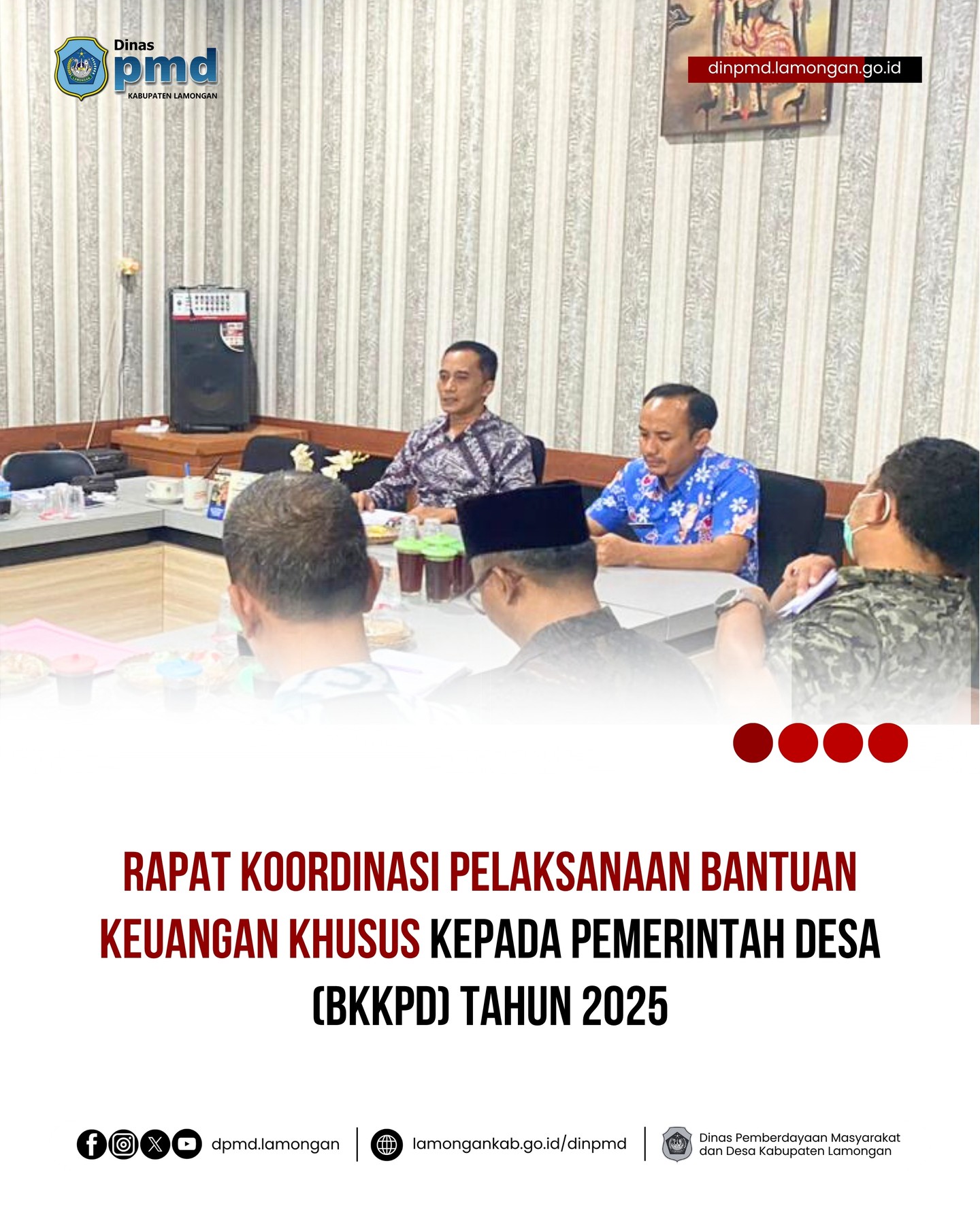 Foto: RAPAT KOORDINASI PELAKSANAAN BANTUAN KEUANGAN KHUSUS KEPADA PEMERINTAH DESA (BKKPD) TAHUN 2025