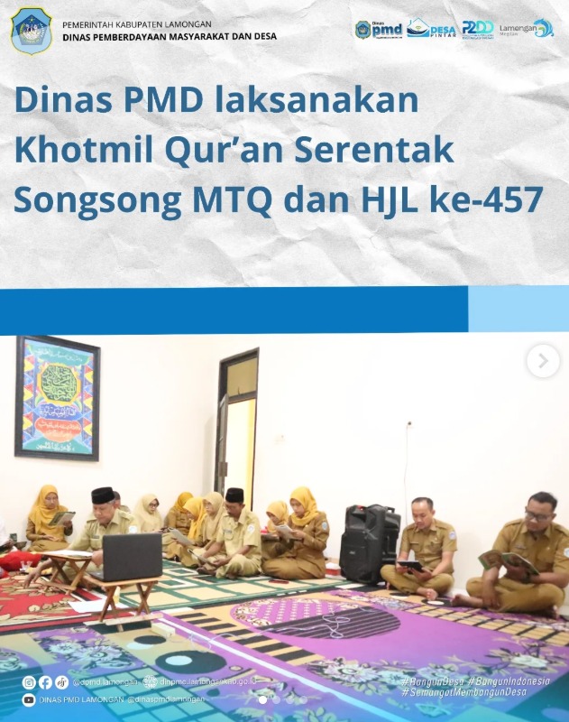 Foto: DINAS PMD LAKSANAKAN KHOTMIL QUR’AN SERENTAK SONGSONG MTQ DAN HJL KE-457