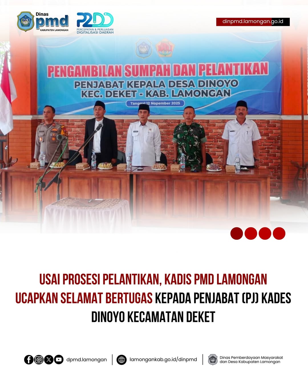 Foto: KADIS PMD LAMONGAN UCAPKAN SELAMAT BERTUGAS KEPADA PENJABAT (PJ) KADES DINOYO KECAMATAN DEKET