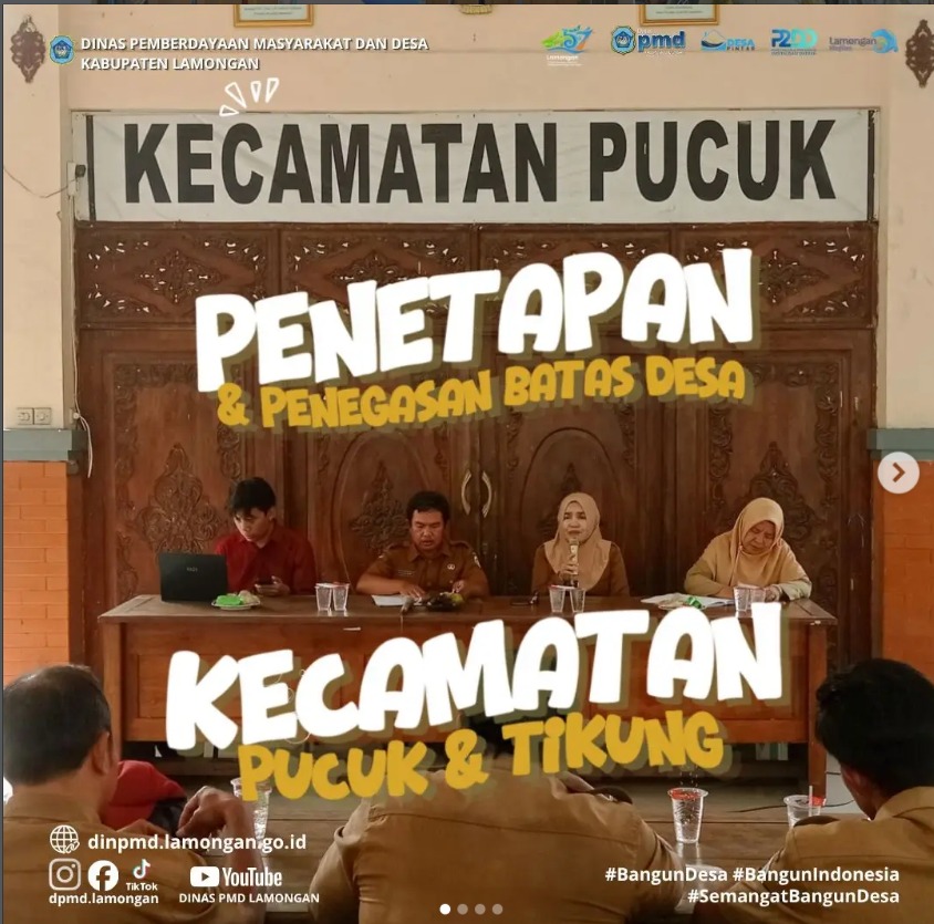 Foto: FASILITASI PENETAPAN DAN PENEGASAN BATAS DESA KECAMATAN PUCUK DAN TIKUNG