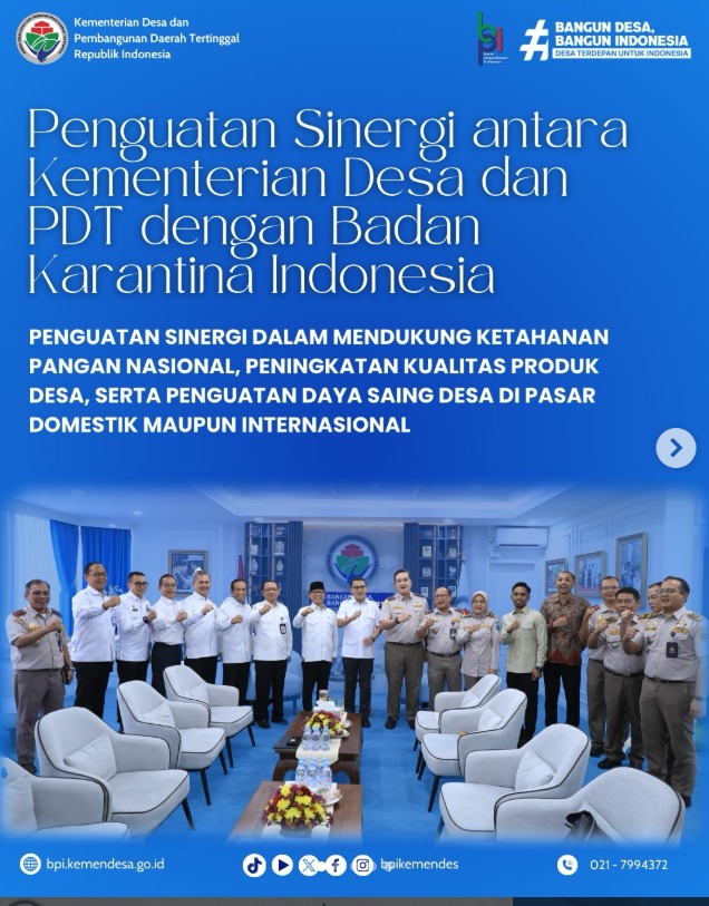 Foto: PENGUATAN SINERGI ANTARA KEMENTERIA DESA DAN PDT DENGAN BADAN KARANTINA INDONESIA