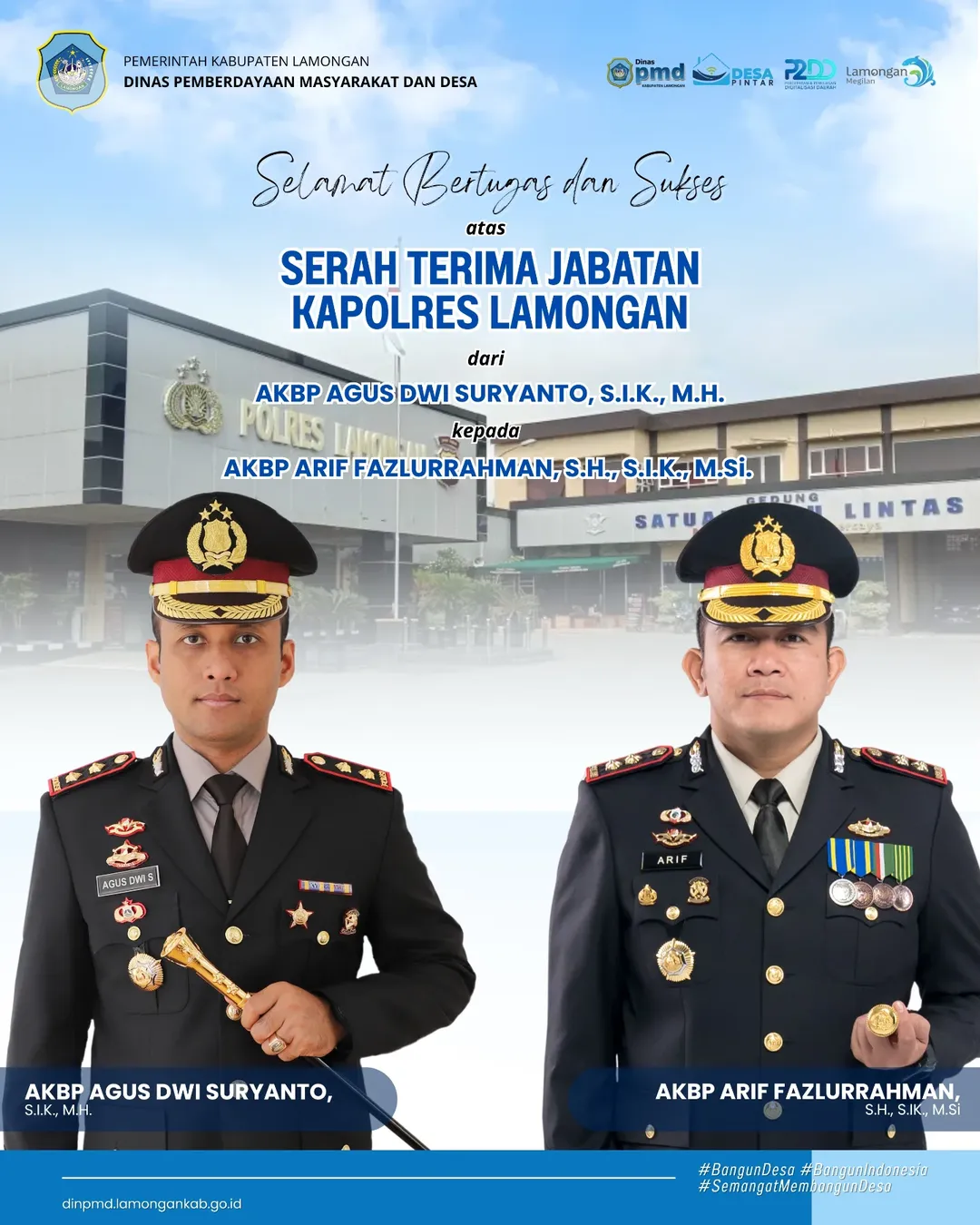 Foto: SELAMAT BERTUGAS & SUKSES atas Serah Terima Jabatan Kapolres Lamongan dari : AKBP AGUS DWI SURYANTO, S.I.K., M.H. kepada : AKBP ARIF FAZLURRAHMAN, S.H., S.I.K., M.Si