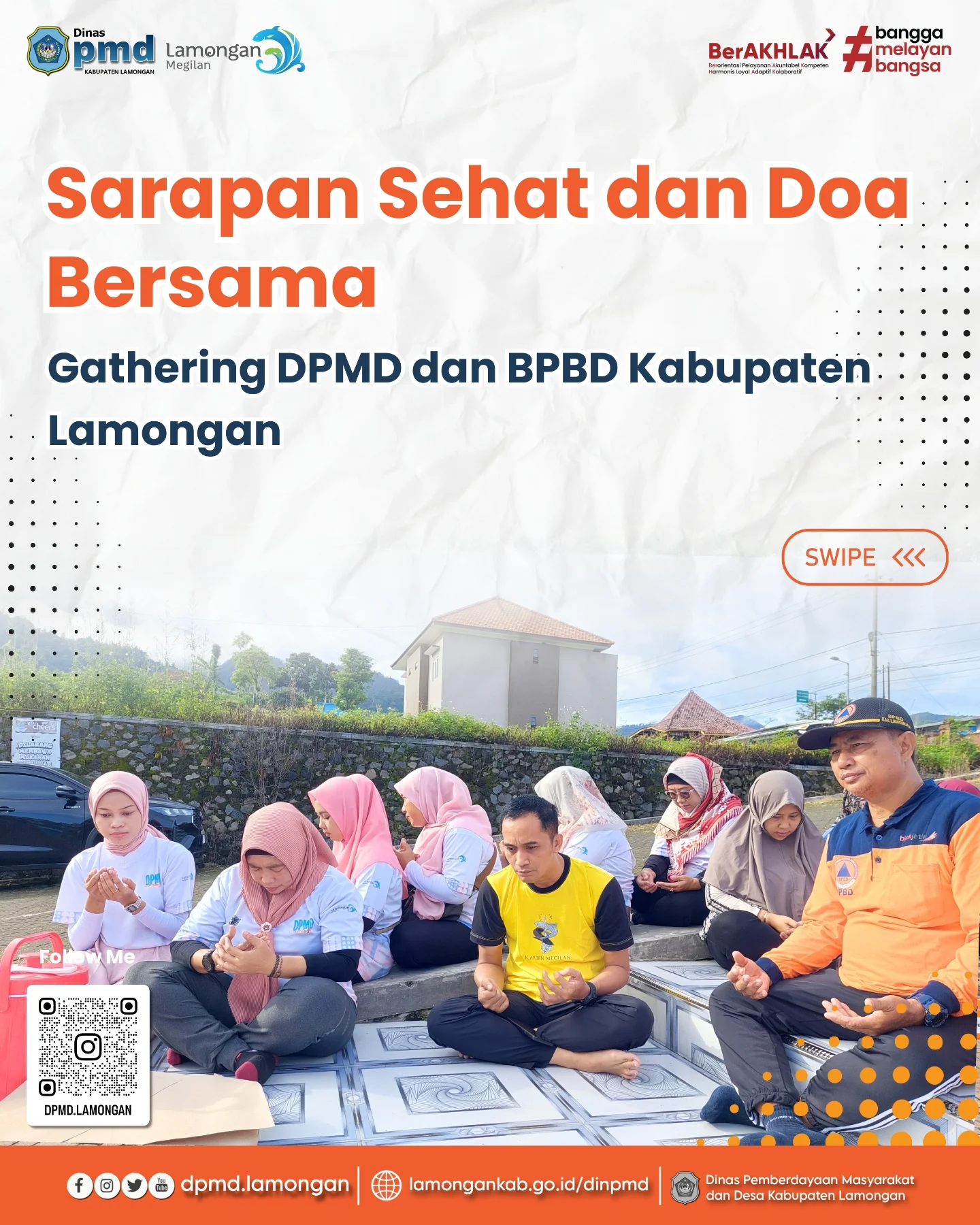 SARAPAN SEHAT DAN DOA BERSAMA : GATHERING DPMD DAN BPBD KABUPATEN LAMONGAN