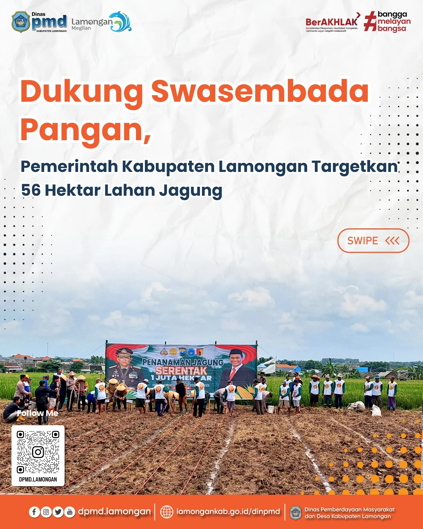 DUKUNG SWASEMBADA PANGAN, PEMERINTAH KABUPATEN LAMONGAN TARGETKAN 56 HEKTAR LAHAN JAGUNG