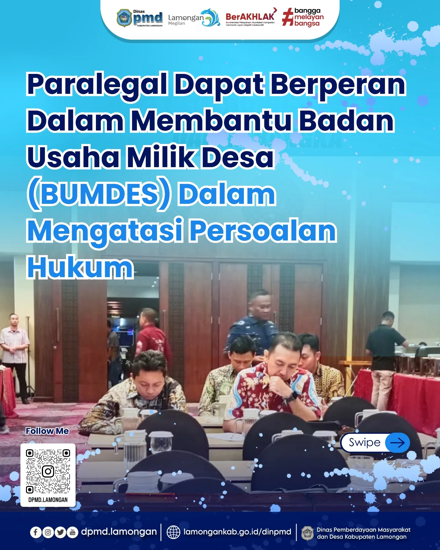 PARALEGAL DAPAT BERPERAN DALAM MEMBANTU BADAN USAHA MILIK DESA (BUMDES) DALAM MENGATASI PERSOALAN HUKUM