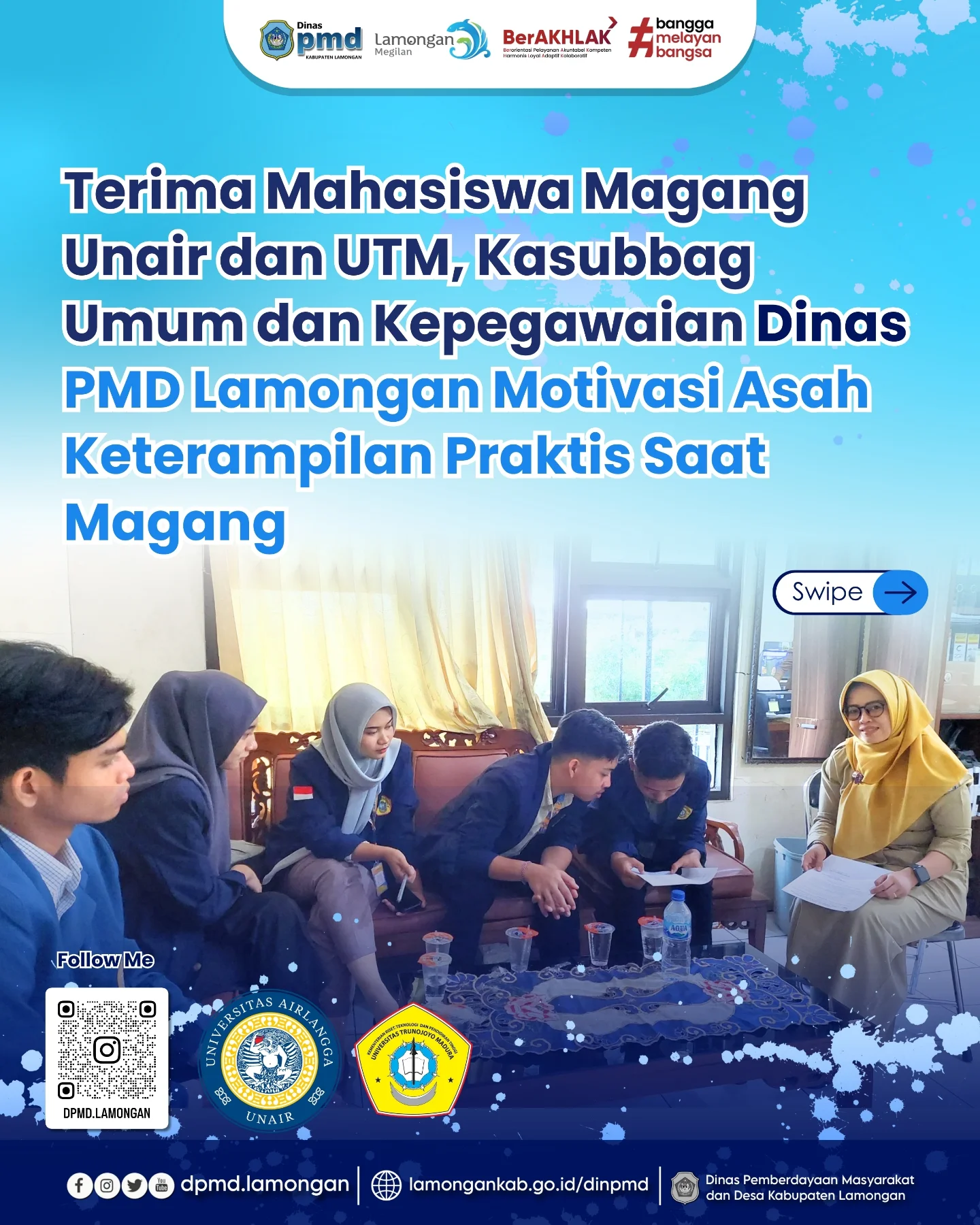 TERIMA MAHASISWA MAGANG UNAIR DAN UTM, KASUBBAG UMUM DAN KEPEGAWAIAN DINAS PMD LAMONGAN MOTIVASI ASAH KETERAMPILAN PRAKTIS SAAT MAGANG