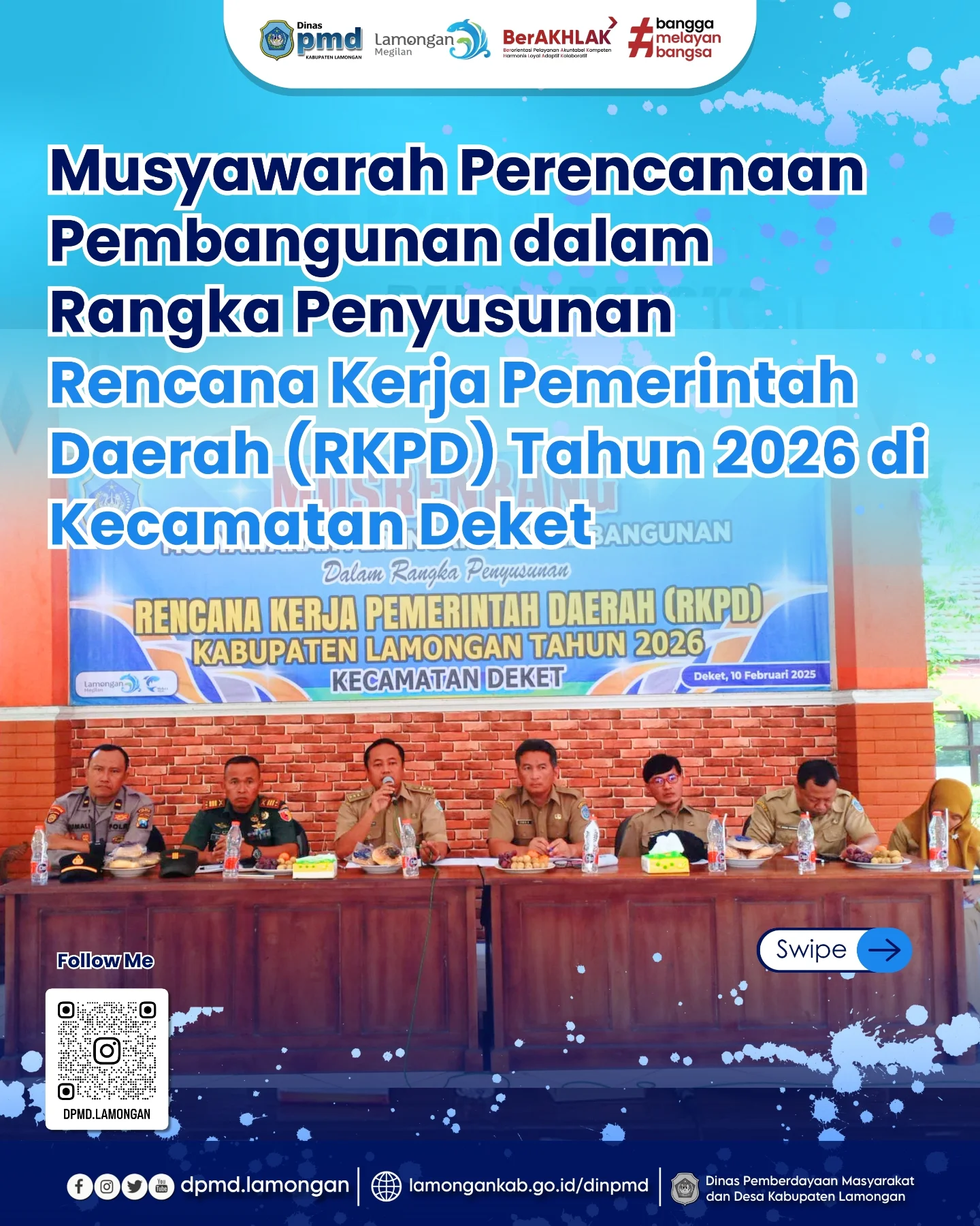 MUSYAWARAH PERENCANAAN PEMBANGUNAN DALAM RANGKA PENYUSUNAN RENCANA KERJA PEMERINTAH DAERAH (RKPD) TAHUN 2026 DI KECAMATAN DEKET
