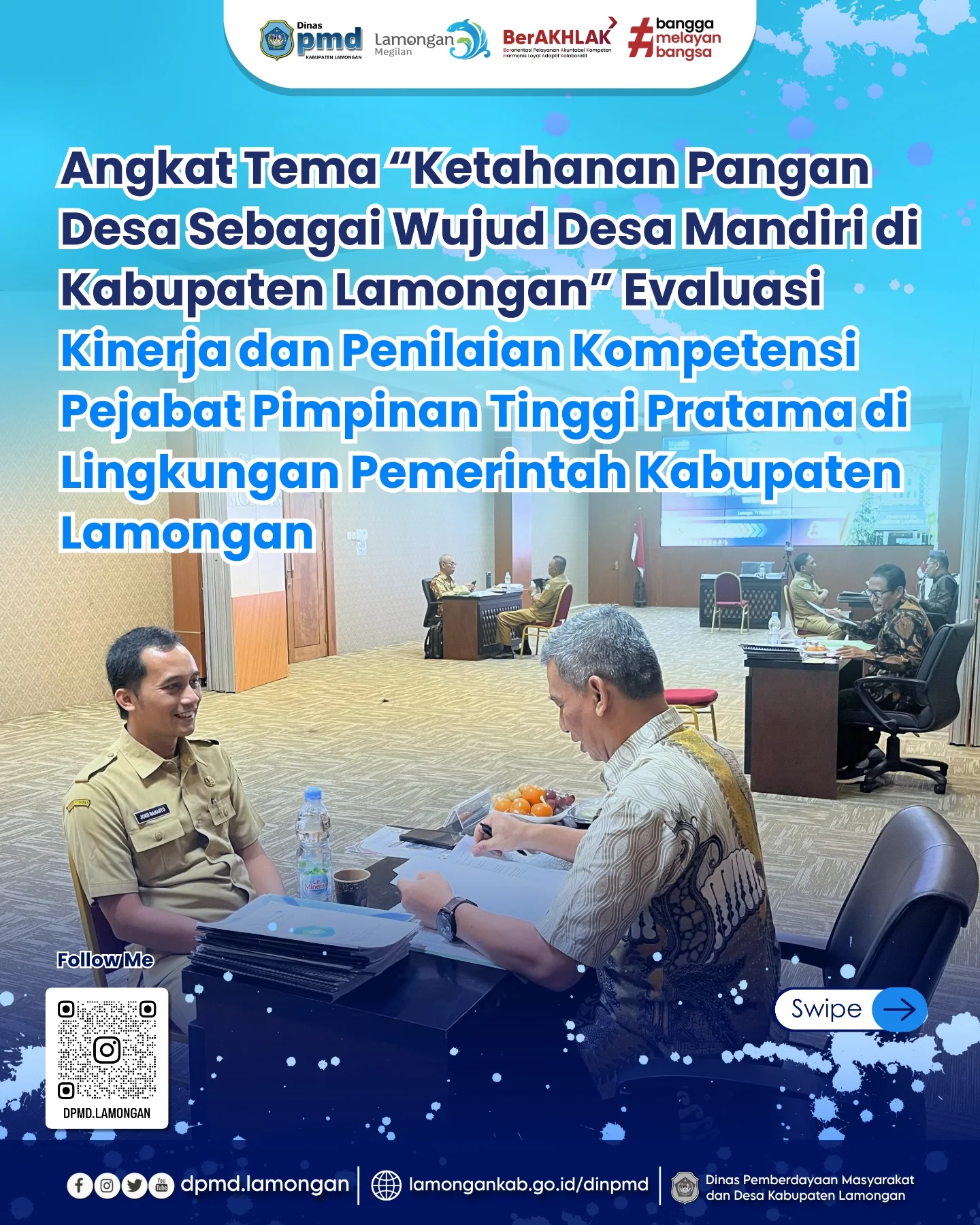 ANGKAT TEMA “KETAHANAN PANGAN DESA SEBAGAI WUJUD DESA MANDIRI DI KABUPATEN LAMONGAN” - EVALUASI KINERJA DAN PENILAIAN KOMPETENSI PEJABAT PIMPINAN TINGGI PRATAMA DI LINGKUNGAN PEMERINTAH KABUPATEN LAMONGAN