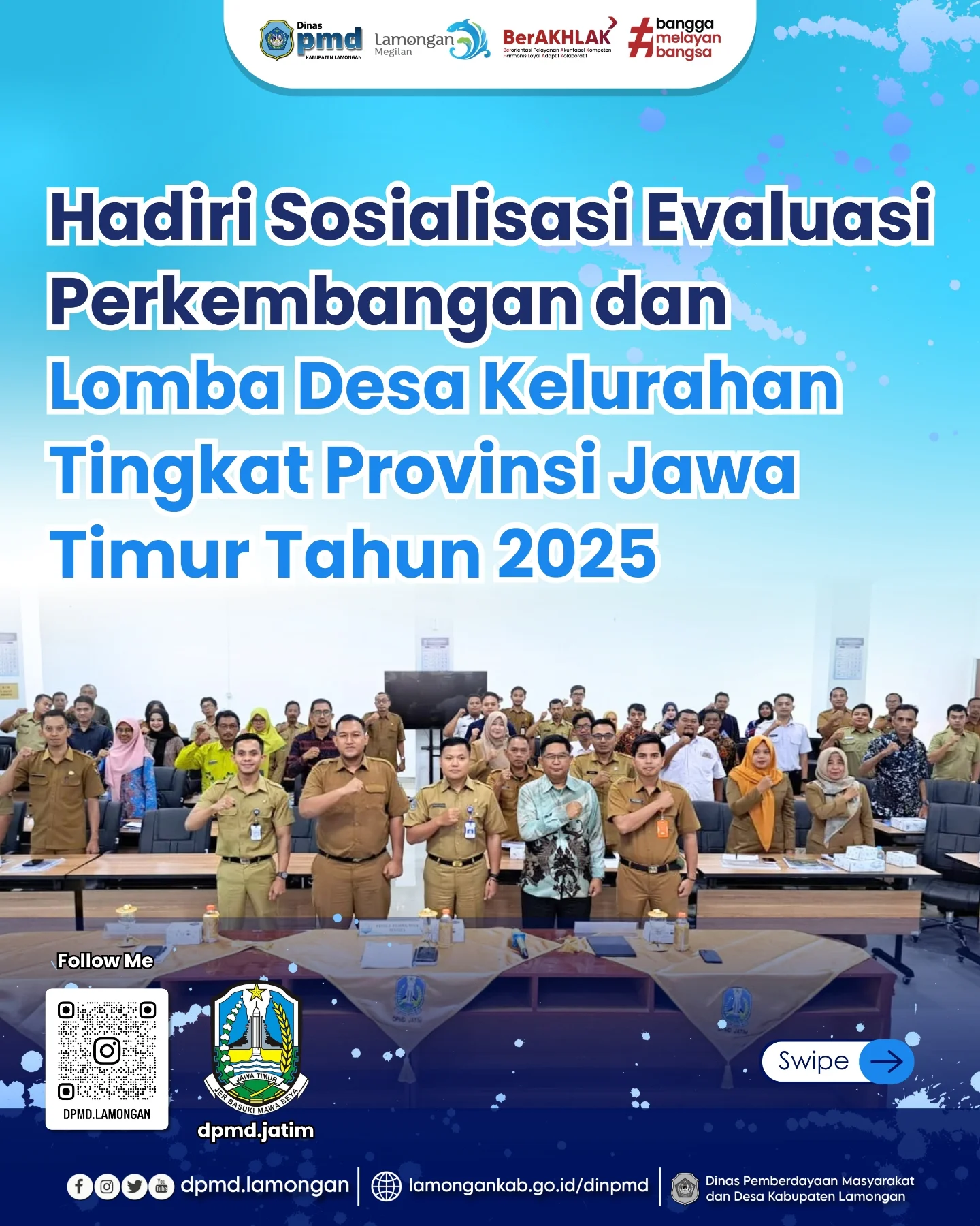 HADIRI SOSIALISASI EVALUASI PERKEMBANGAN DAN LOMBA DESA KELURAHAN PROVINSI JAWA TIMUR TAHUN 2025