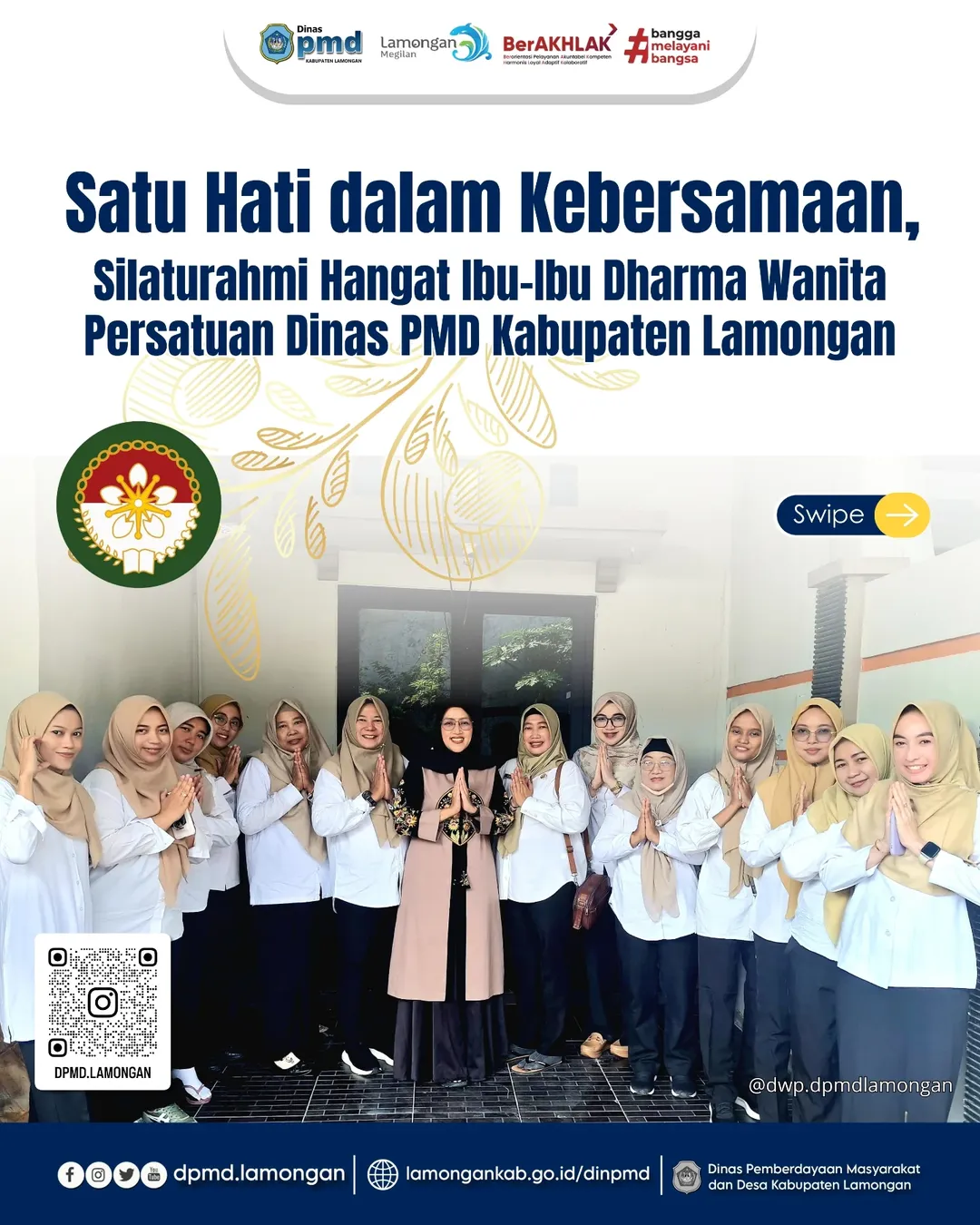 SATU HATI DALAM KEBERSAMAAN, SILATURAHMI HANGAT IBU-IBU DHARMA WANITA PERSATUAN DINAS PMD KABUPATEN LAMONGAN