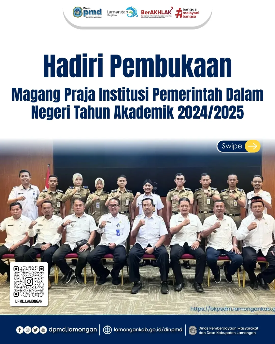 HADIRI PEMBUKAAN PROGRAM MAGANG PRAJA INSTITUSI PEMERINTAH DALAM NEGERI TAHUN AKADEMIK 2024/2025