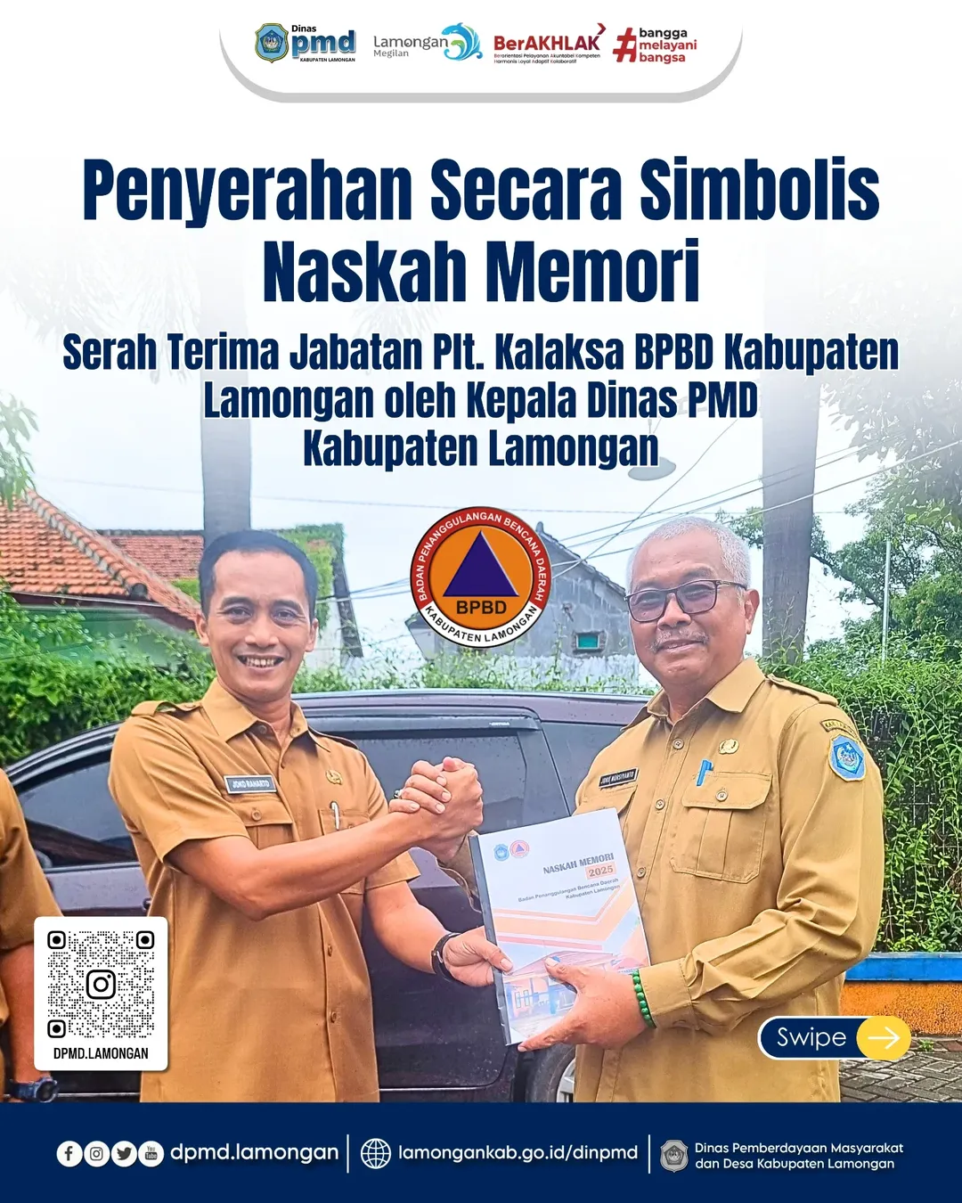 PENYERAHAN SECARA SIMBOLIS NASKAH MEMORI SERAH TERIMA JABATAN PLT. KALAKSA BPBD KABUPATEN LAMONGAN OLEH KEPALA DINAS PMD KABUPATEN LAMONGAN