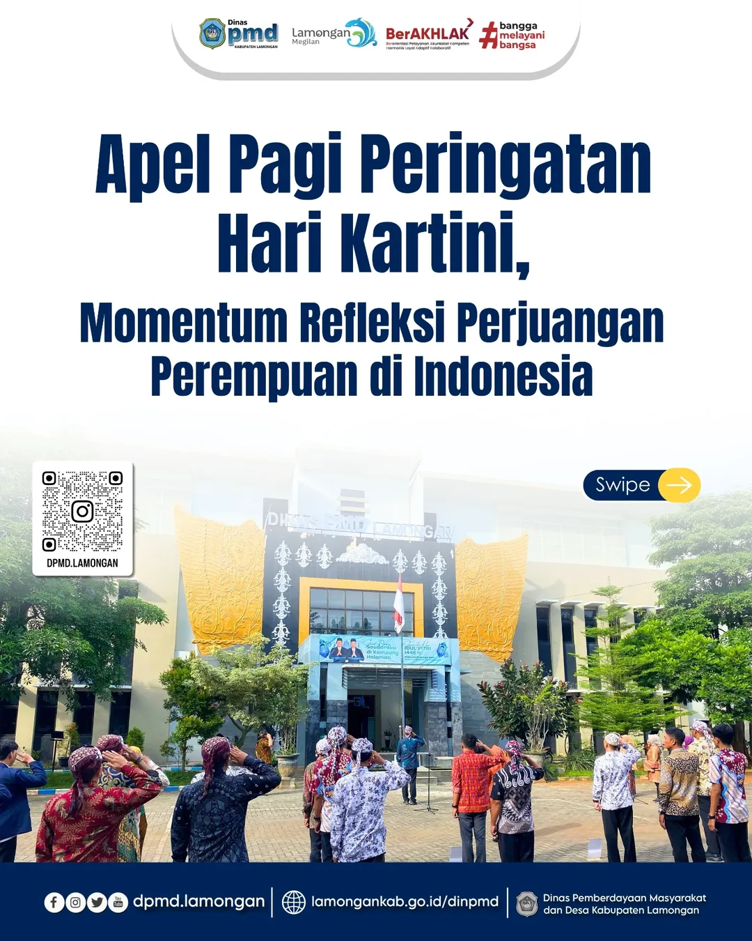 APEL PAGI PERINGATAN HARI KARTINI, MOMENTUM REFLEKSI PERJUANGAN PEREMPUAN DI INDONESIA
