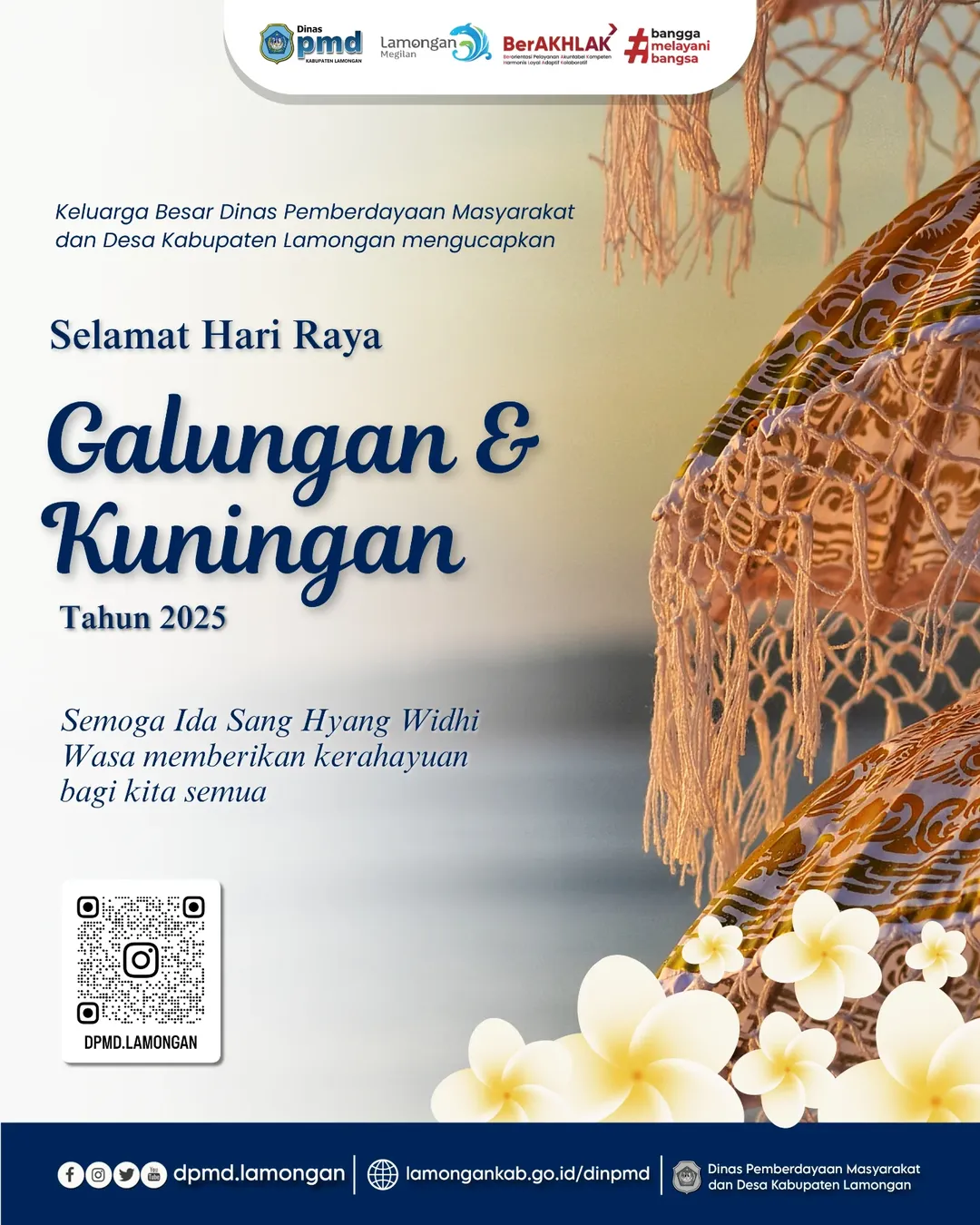 SELAMAT HARI RAYA GALUNGAN DAN KUNINGAN