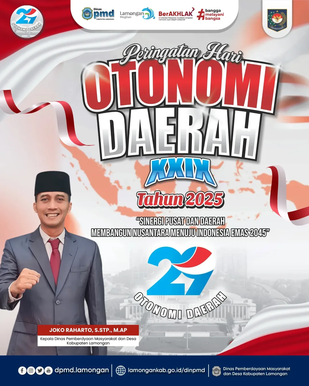 SELAMAT HARI OTONOMI DAERAH KE-29 TAHUN 2025