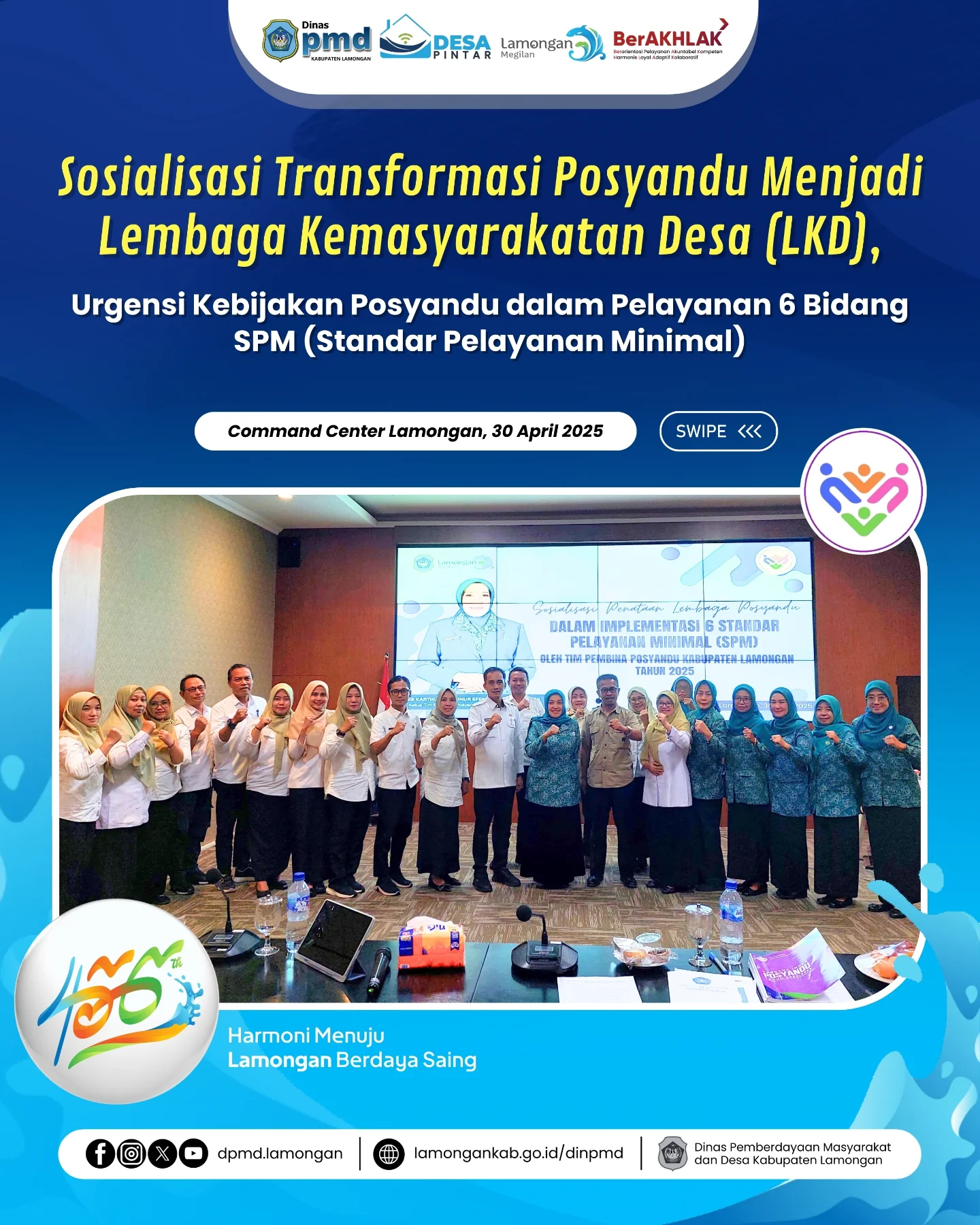 SOSIALISASI TRANSFORMASI POSYANDU MENJADI LEMBAGA KEMASYARAKATAN DESA, URGENSI KEBIJAKAN POSYANDU DALAM PELAYANAN 6 BIDANG SPM (STANDAR PELAYANAN MINIMAL)