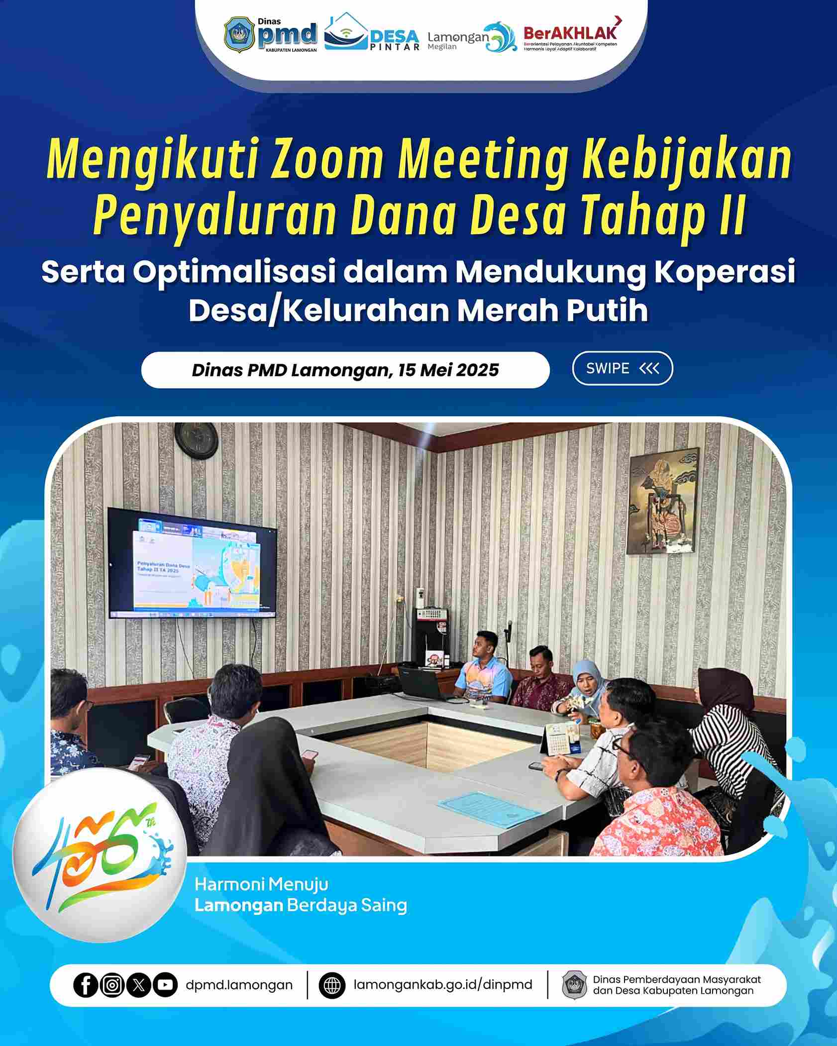 MENGIKUTI ZOOM MEETING KEBIJAKAN PENYALURAN DANA DESA TAHAP II SERTA OPTIMALISASI DALAM MENDUKUNG KOPERASI DESA MERAH PUTIH