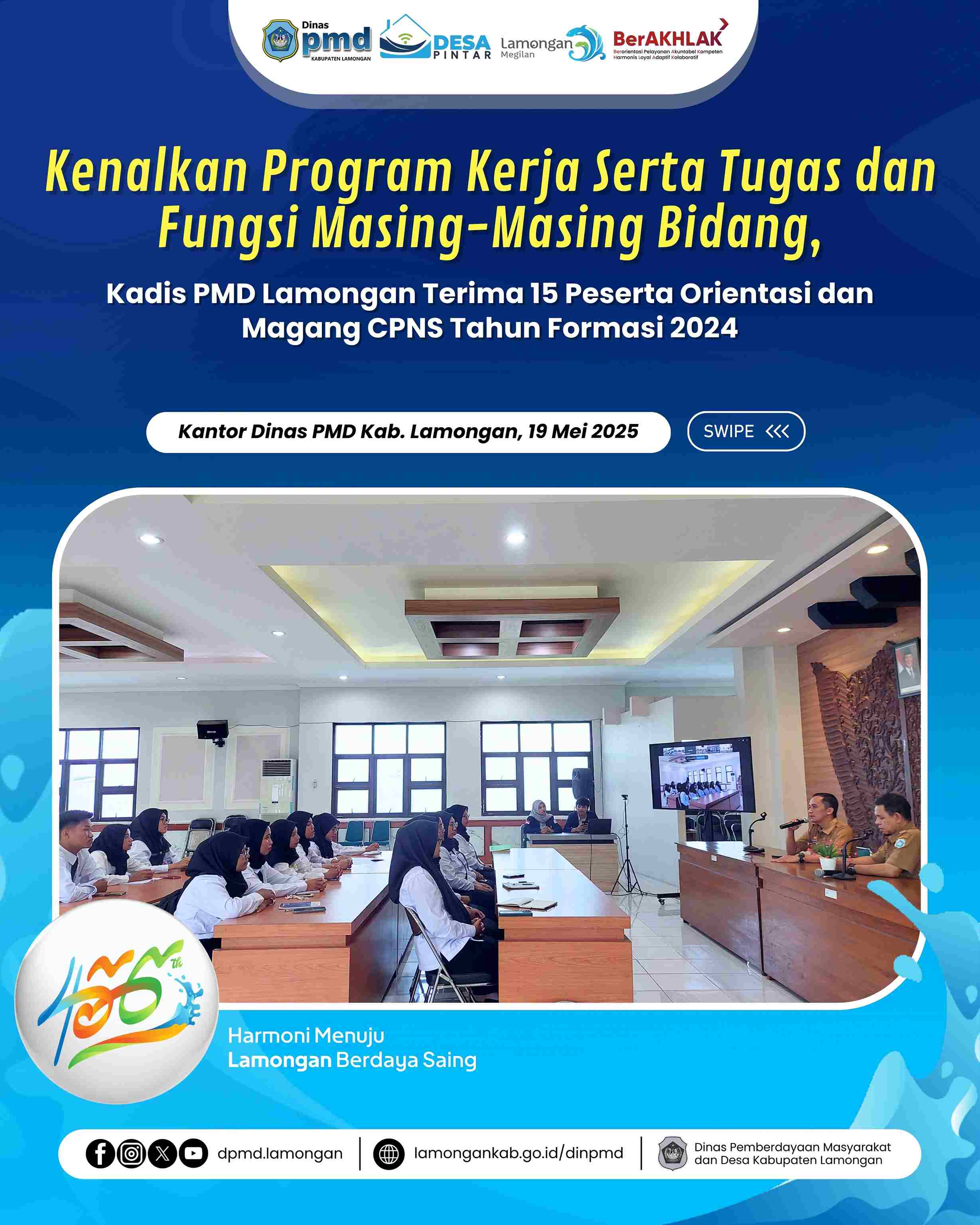 KENALKAN PROGRAM KERJA SERTA TUGAS DAN FUNGSI MASING-MASING BIDANG, KADIS PMD LAMONGAN TERIMA 15 PESERTA ORIENTASI DAN MAGANG CPNS TAHUN FORMASI 2025