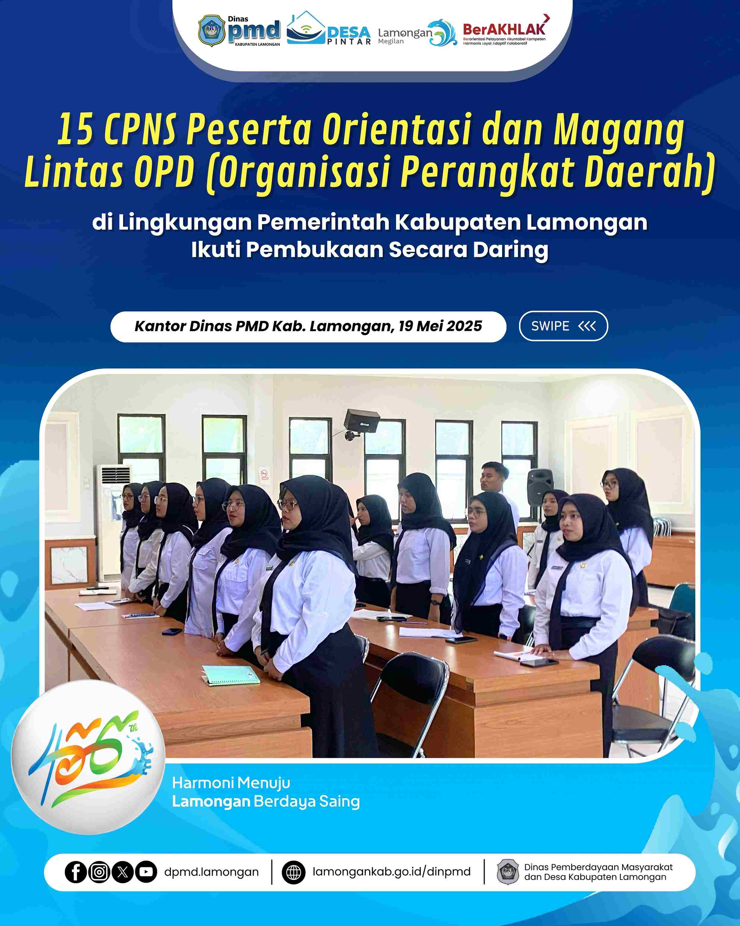 15 CPNS PESERTA ORIENTASI DAN MAGANG LINTAS OPD DI LINGKUNGAN PEMERINTAH KABUPATEN LAMONGAN IKUTI PEMBUKAAN SECARA DARING