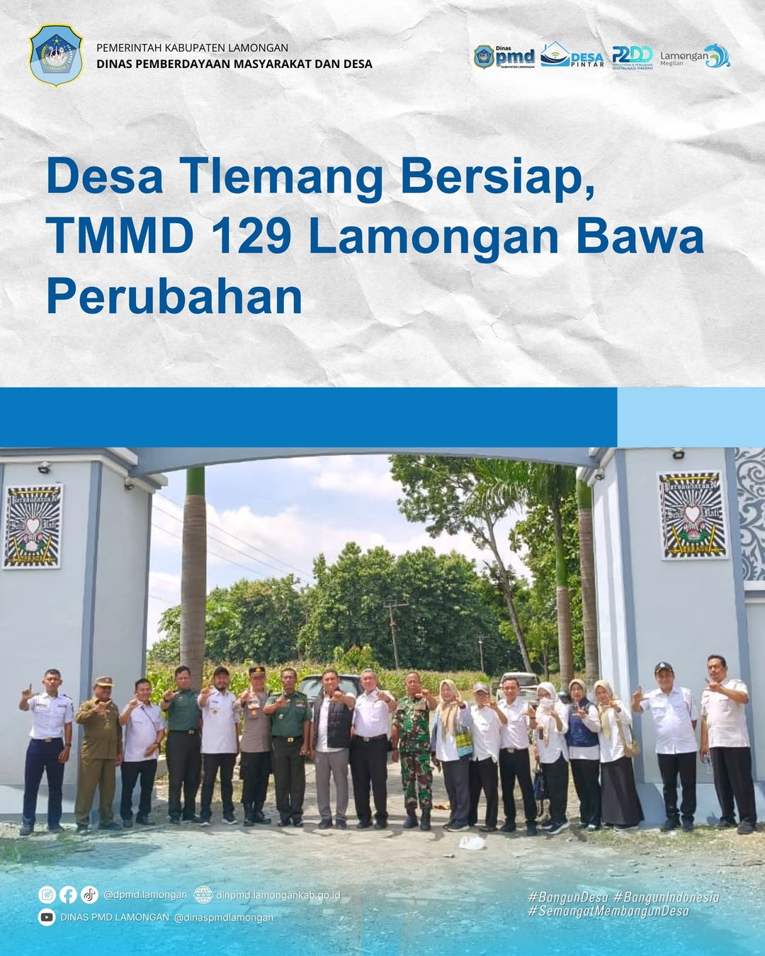 DESA TLEMANG BERSIAP, TMMD 129 LAMONGAN BAWA PERUBAHAN