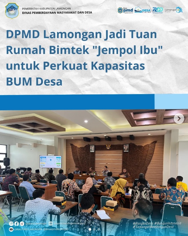 Foto: DPMD LAMONGAN JADI TUAN RUMAH BIMTEK "JEMPOL IBU" UNTUK PERKUAT KAPASITAS BUMDesa