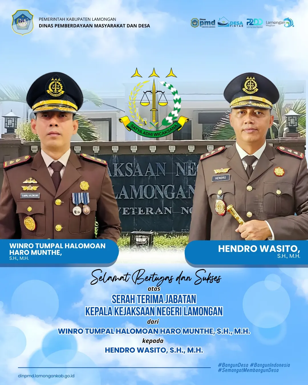 Foto: SELAMAT BERTUGAS & SUKSES atas Serah Terima Jabatan Kepala Kejaksaan Negeri Lamongan dari : WINRO TUMPAL HALOMOAN HARO MUNTHE, S.H., M.H. kepada : HENDRO WASITO, S.H., M.H.