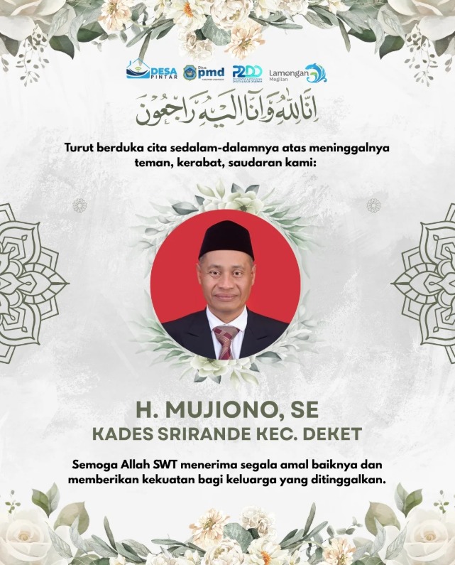 Foto: DPMD LAMONGAN TURUT BERDUKA CITA ATAS WAFATNYA KEPALA DESA SRIRANDE KECAMATAN DEKET H. MUJIONO, SE