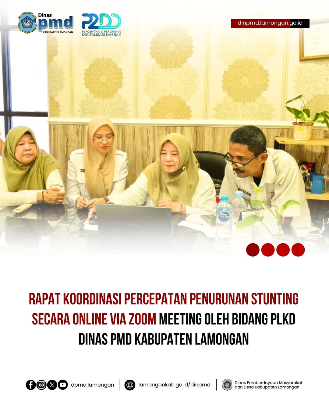 Foto: RAPAT KOORDINASI PERCEPATAN PENURUNAN STUNTING SECARA ONLINE VIA ZOOM MEETING OLEH BIDANG PLKD DINAS PMD KABUPATEN LAMONGAN
