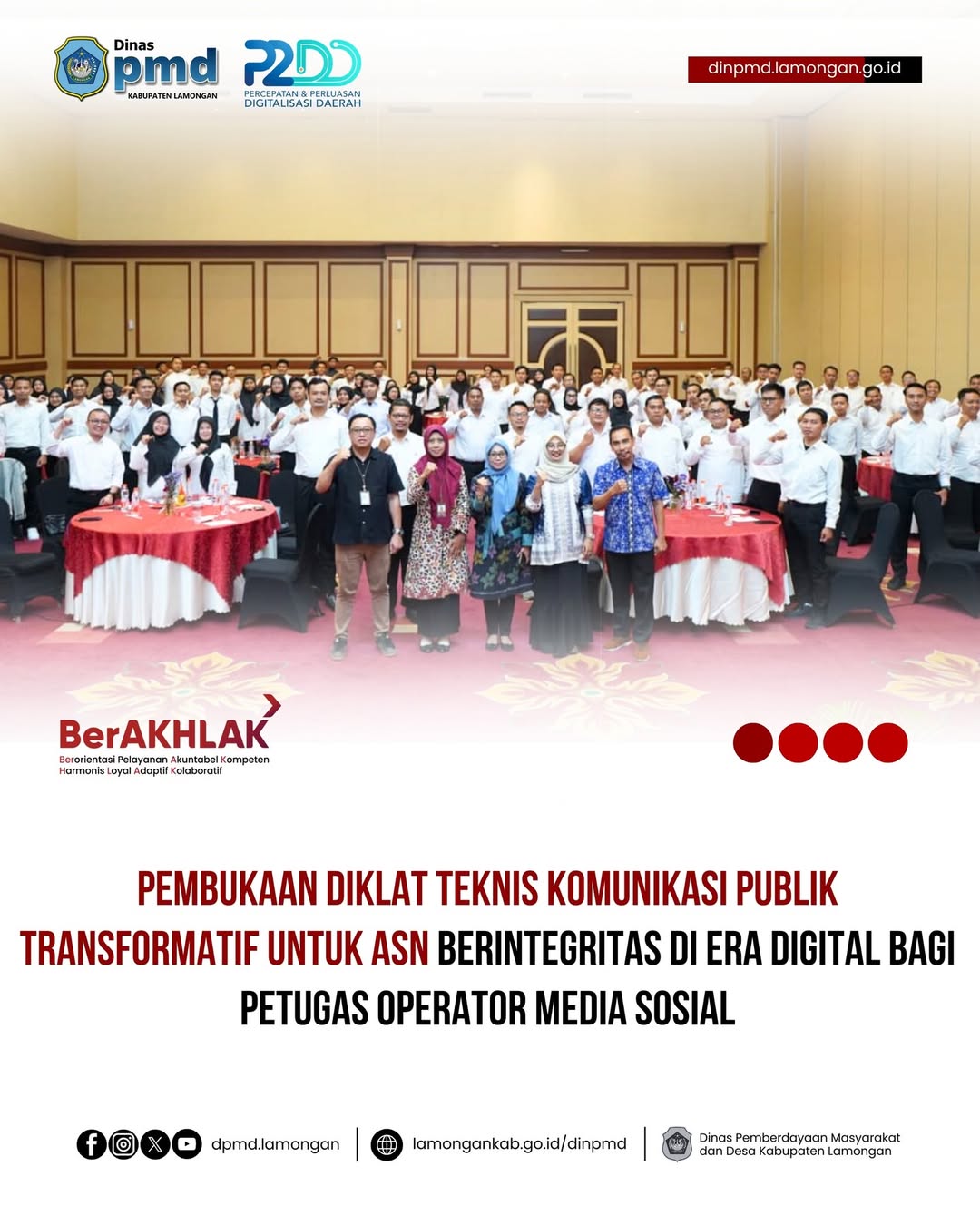 Foto: PEMBUKAAN DIKLAT TEKNIS KOMUNIKASI PUBLIK TRANSFORMATIF UNTUK ASN BERINTEGRITAS DI ERA DIGITAL BAGI PETUGAS OPERATOR MEDIA SOSIAL