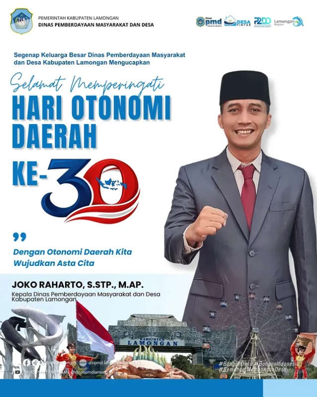 Foto: DINAS PMD KABUPATEN LAMONGAN MENGUCAPKAN SELAMAT MEMPERINGATI HARI OTONOMI DAERAH KE-30